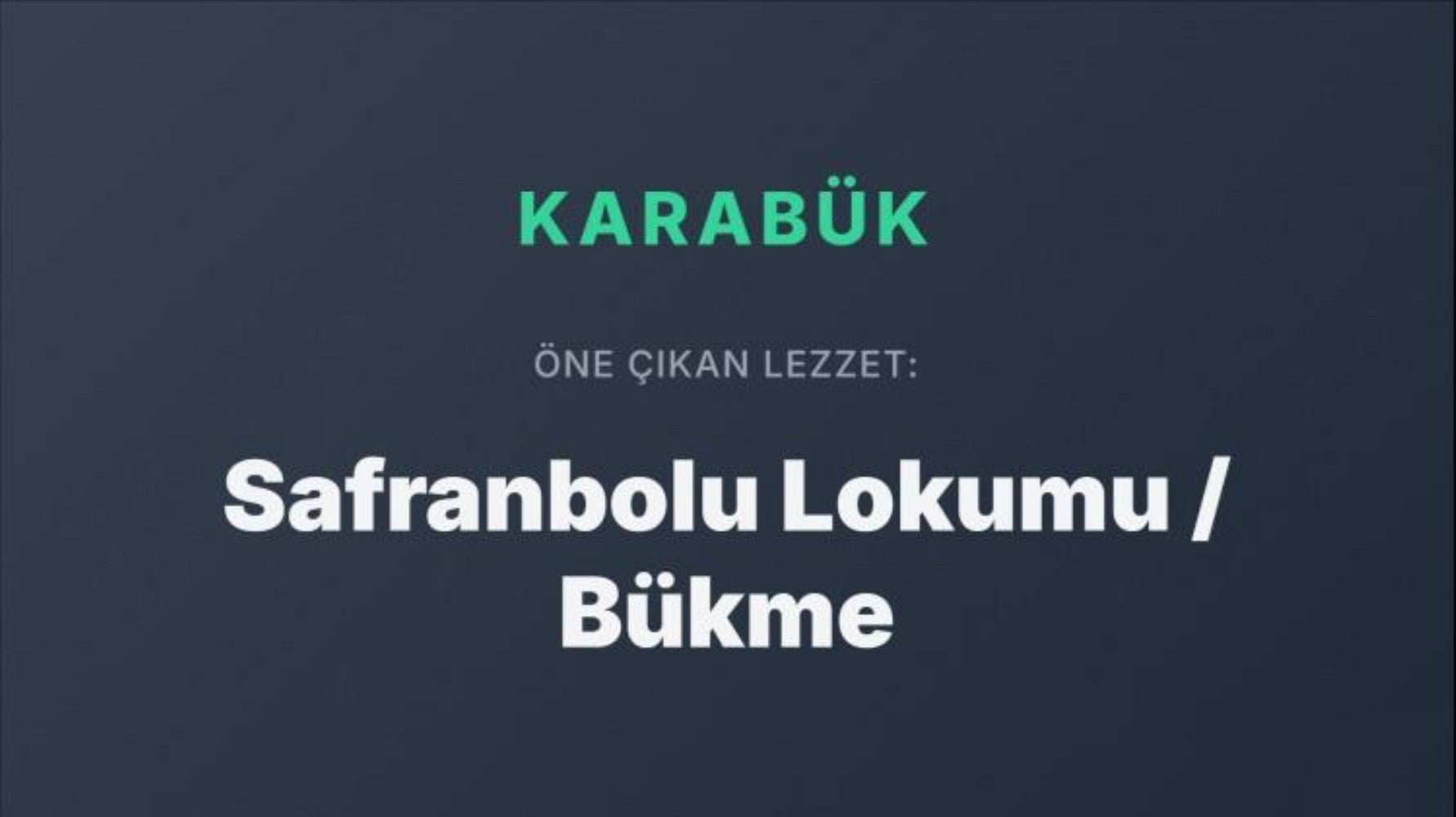 Dünya Türk mutfağını bu yemeklerle tanıyor: Türkiye’nin şehir şehir en popüler yemekleri belli oldu