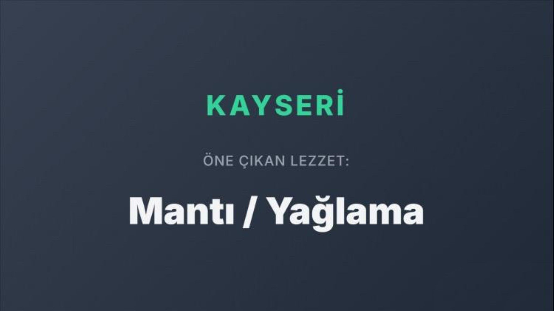 Dünya Türk mutfağını bu yemeklerle tanıyor: Türkiye’nin şehir şehir en popüler yemekleri belli oldu