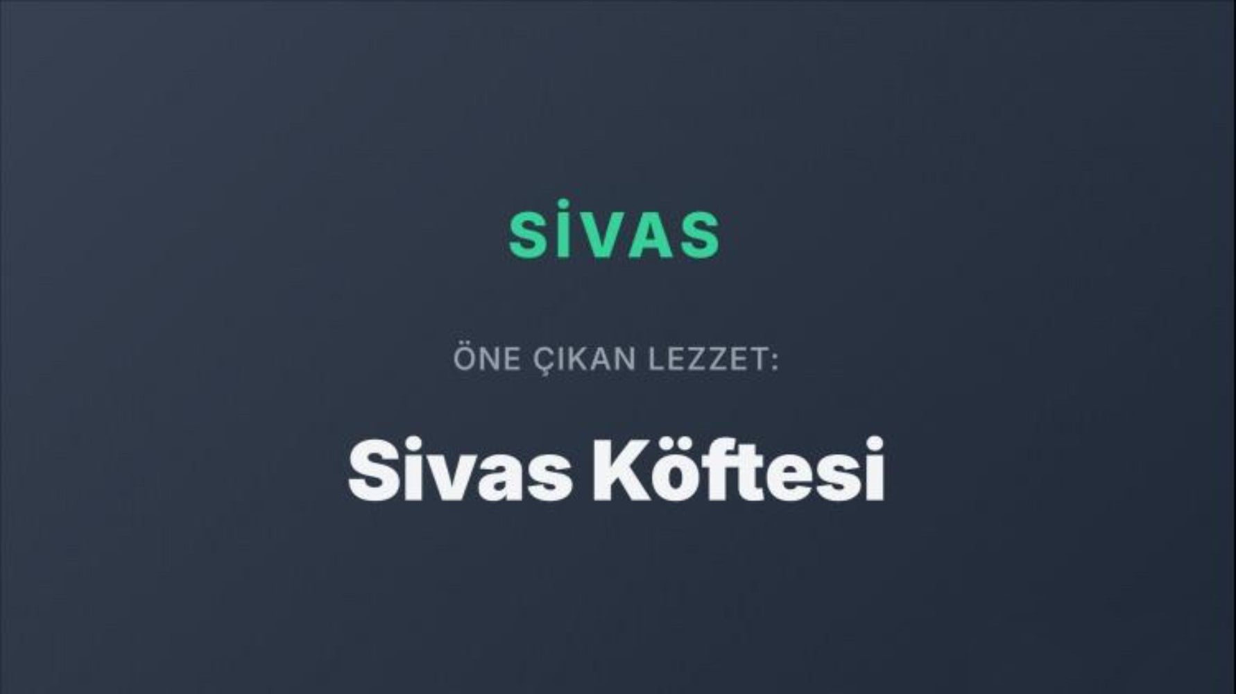 Dünya Türk mutfağını bu yemeklerle tanıyor: Türkiye’nin şehir şehir en popüler yemekleri belli oldu