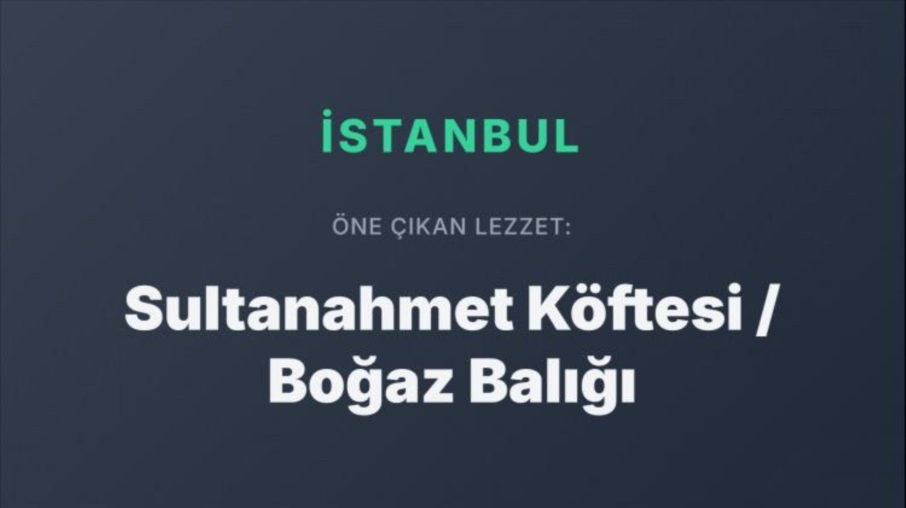 Dünya Türk mutfağını bu yemeklerle tanıyor: Türkiye’nin şehir şehir en popüler yemekleri belli oldu