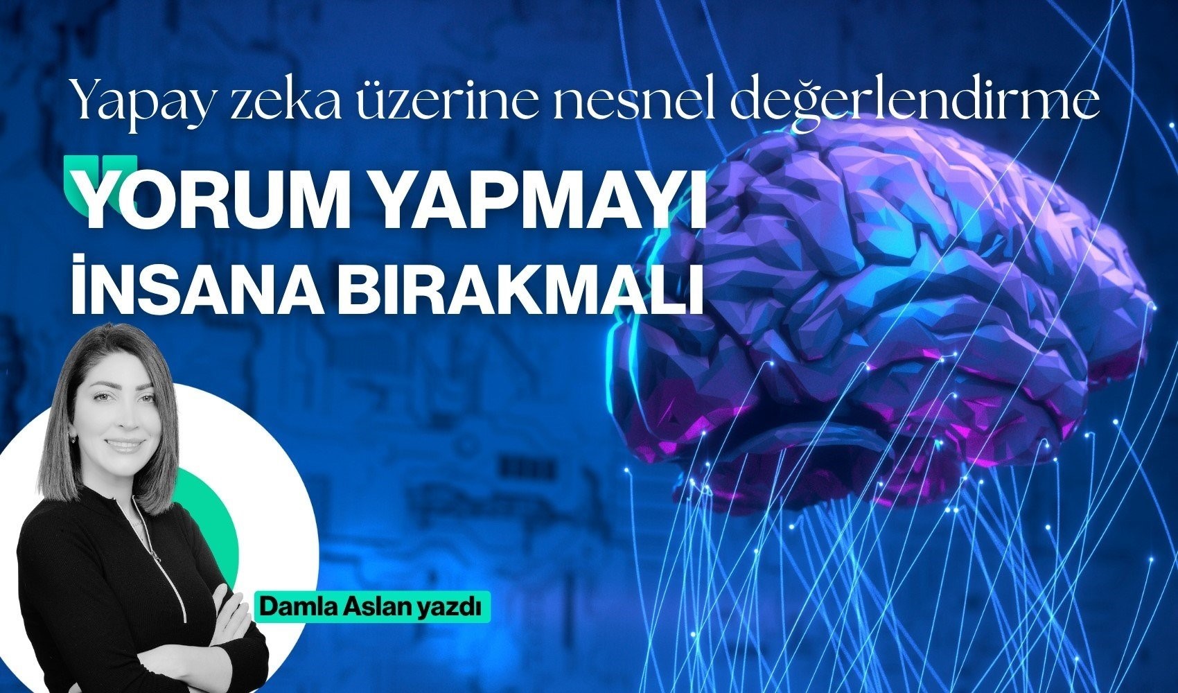 Yapay Zekâ üzerine nesnel değerlendirme