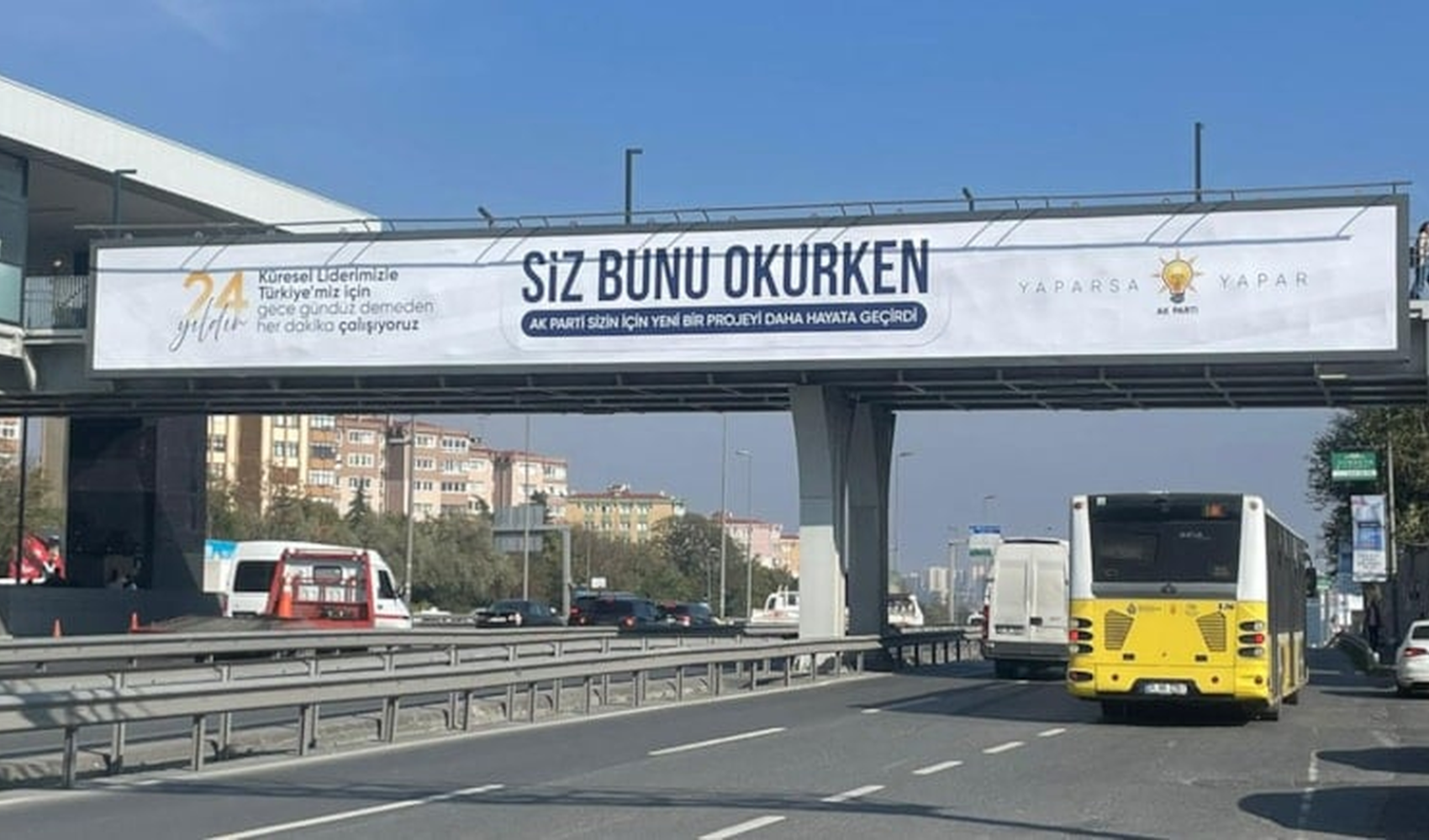 24 şirkete kayyum atanmıştı: İstanbul'da E-5'i AKP afişleri kapladı