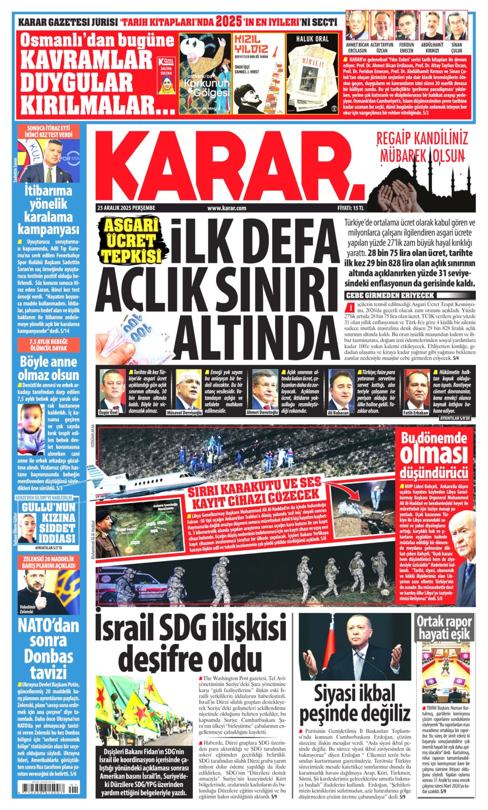 25 Aralık 2025 gazete manşetleri: Gazeteler, Sadettin Saran'ın gözaltına alınmasını nasıl gördü?