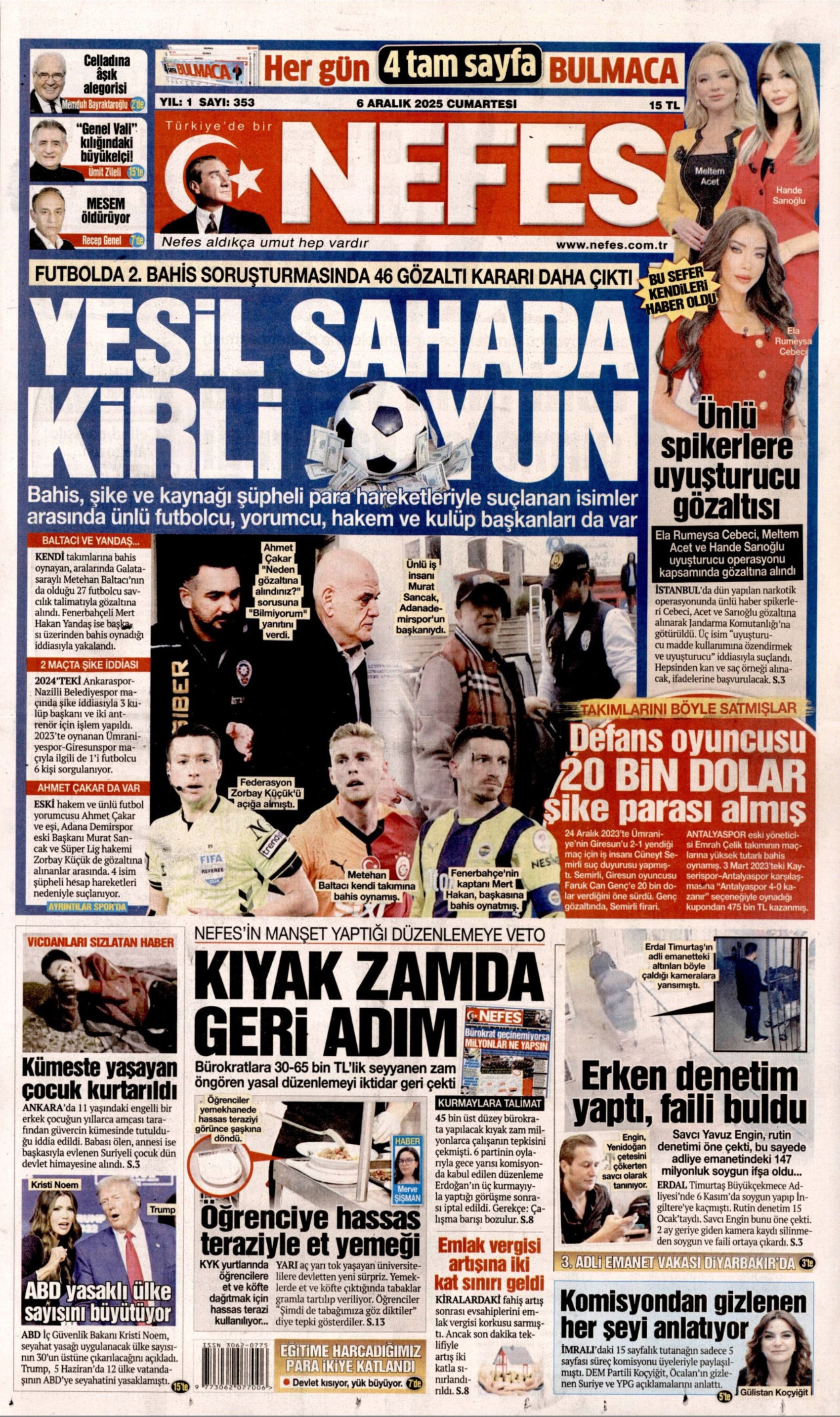 46 kişi gözaltına alınmıştı: Gazeteler, bahis skandalında 2. dalga operasyonunu nasıl gördü? (6 Aralık 2025 gazete manşetleri)