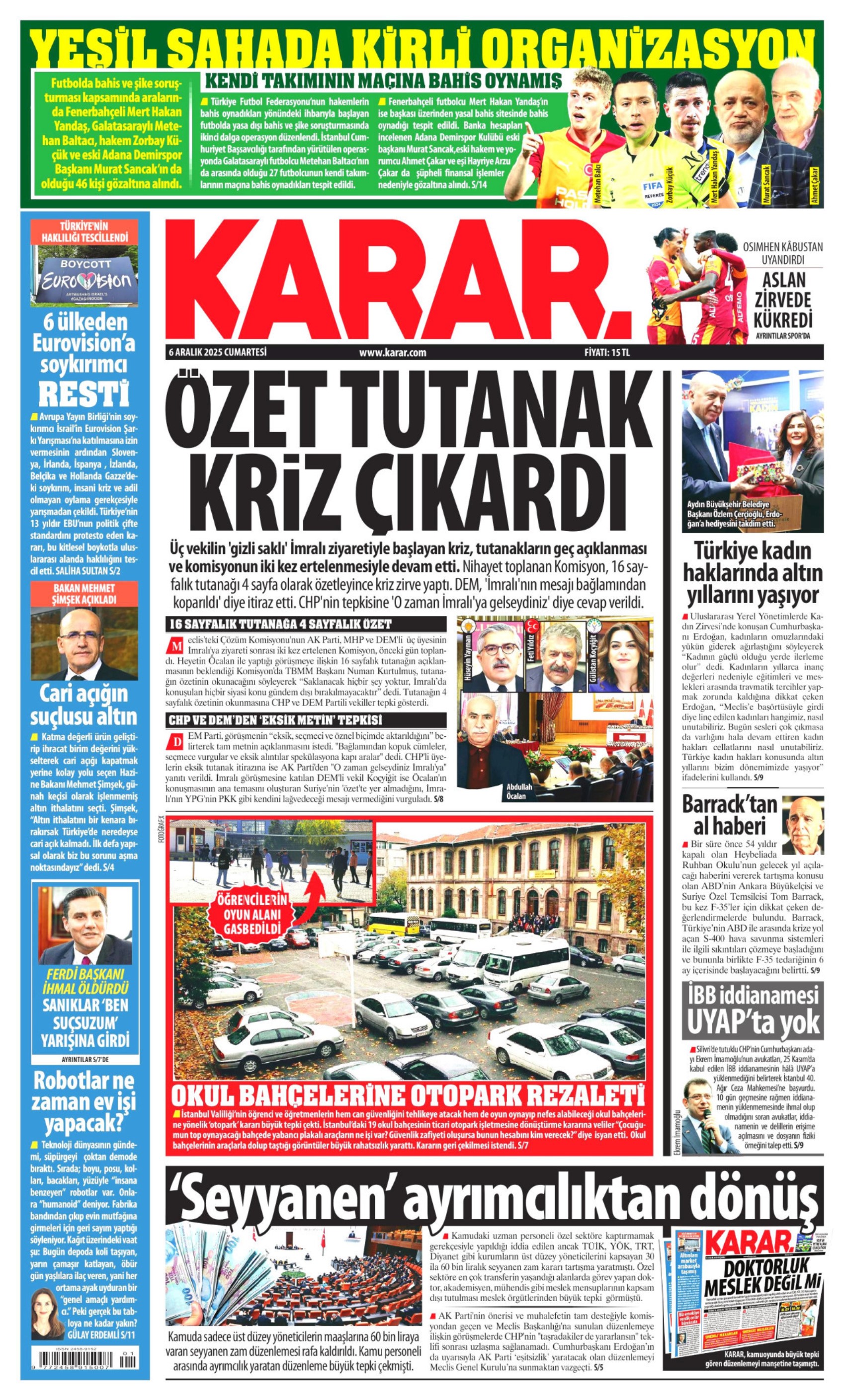 46 kişi gözaltına alınmıştı: Gazeteler, bahis skandalında 2. dalga operasyonunu nasıl gördü? (6 Aralık 2025 gazete manşetleri)