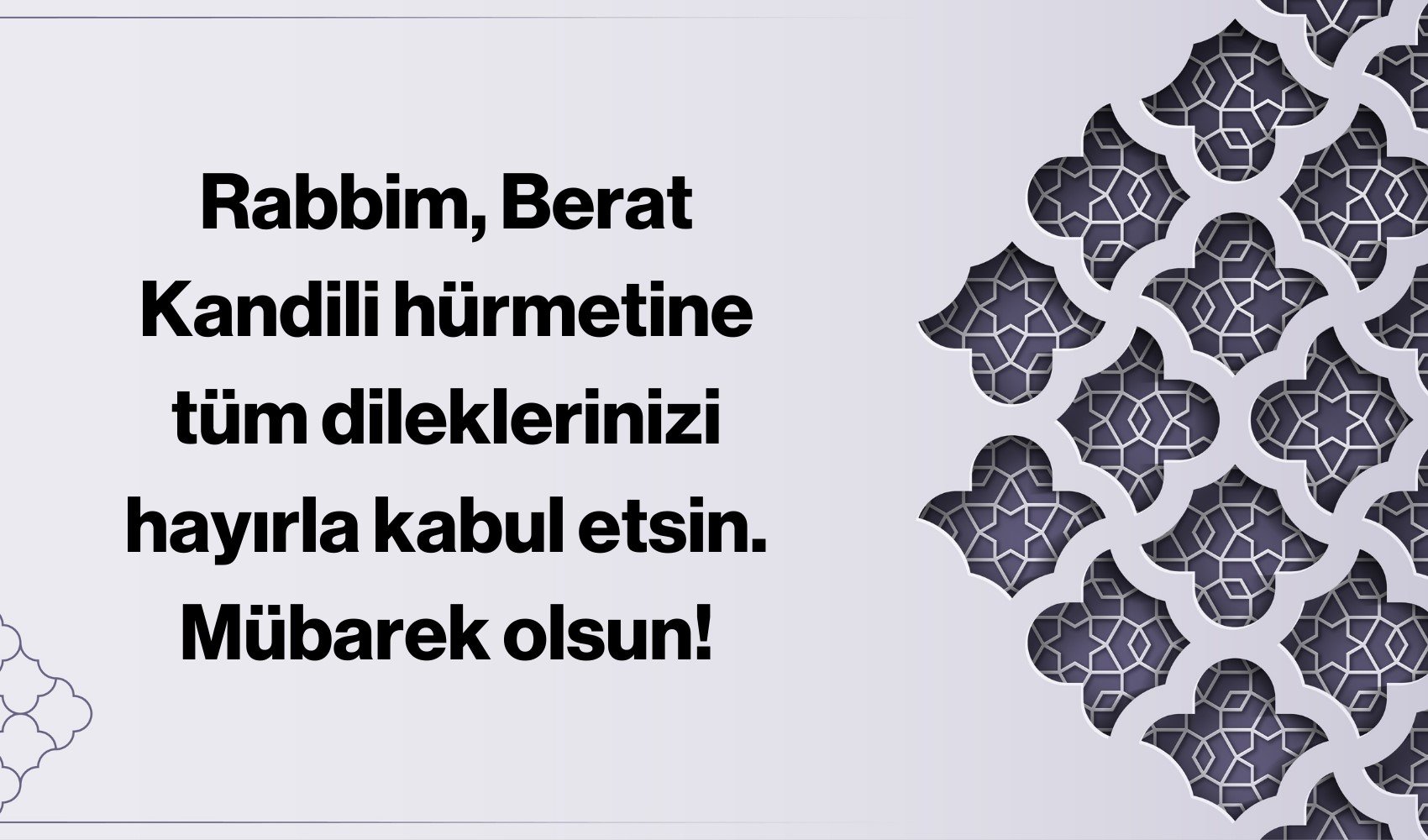 Berat gecesi ne zaman? 2025 Berat kandili ne zaman? Aileye, akrabalara, dostlara göndermek için resimli Berat kandili mesajları