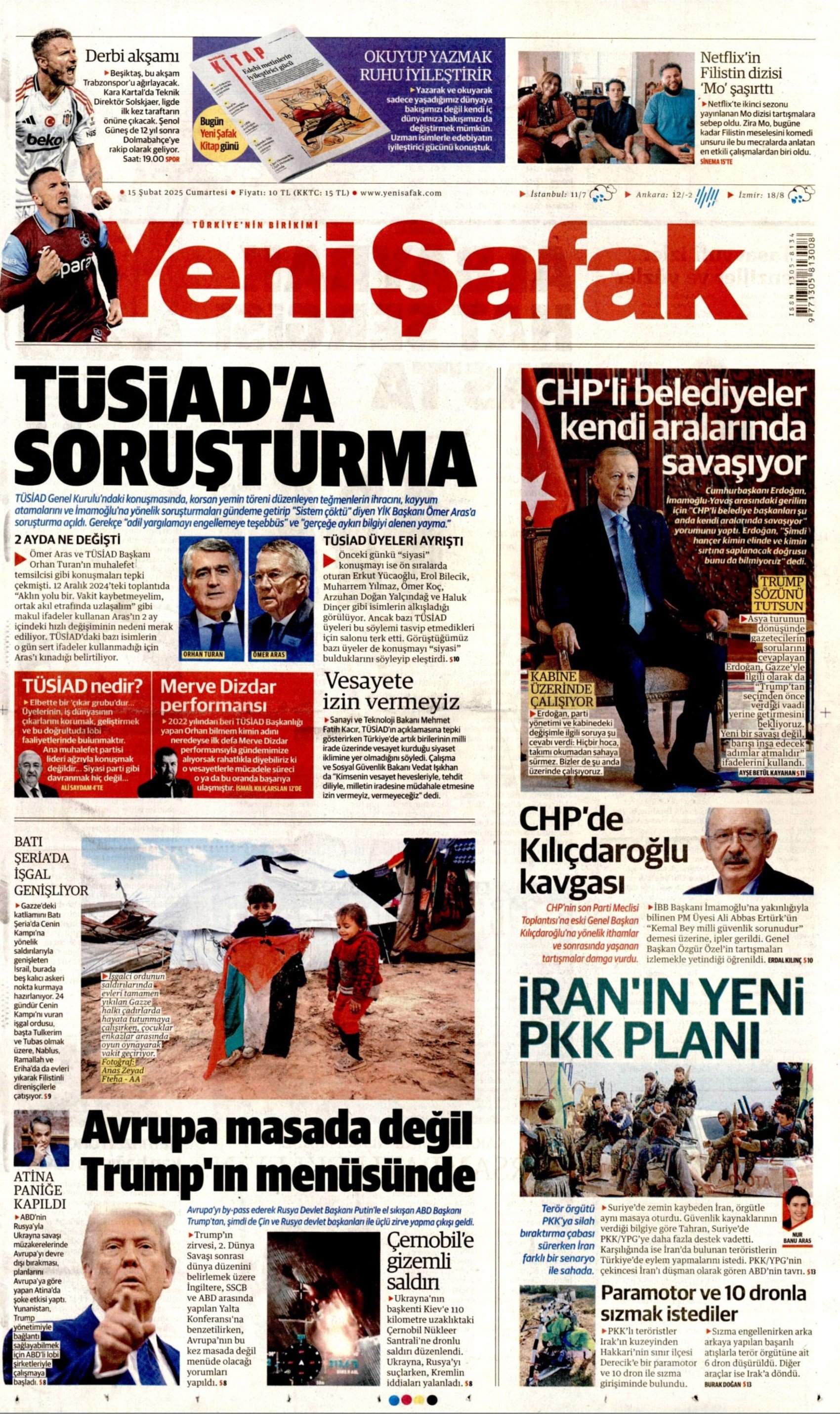 Yandaş medya hedef göstermişti: Gazeteler, TÜSİAD'a yönelik açılan soruşturmayı nasıl gördü? (15 Şubat 2025 gazete manşetleri)