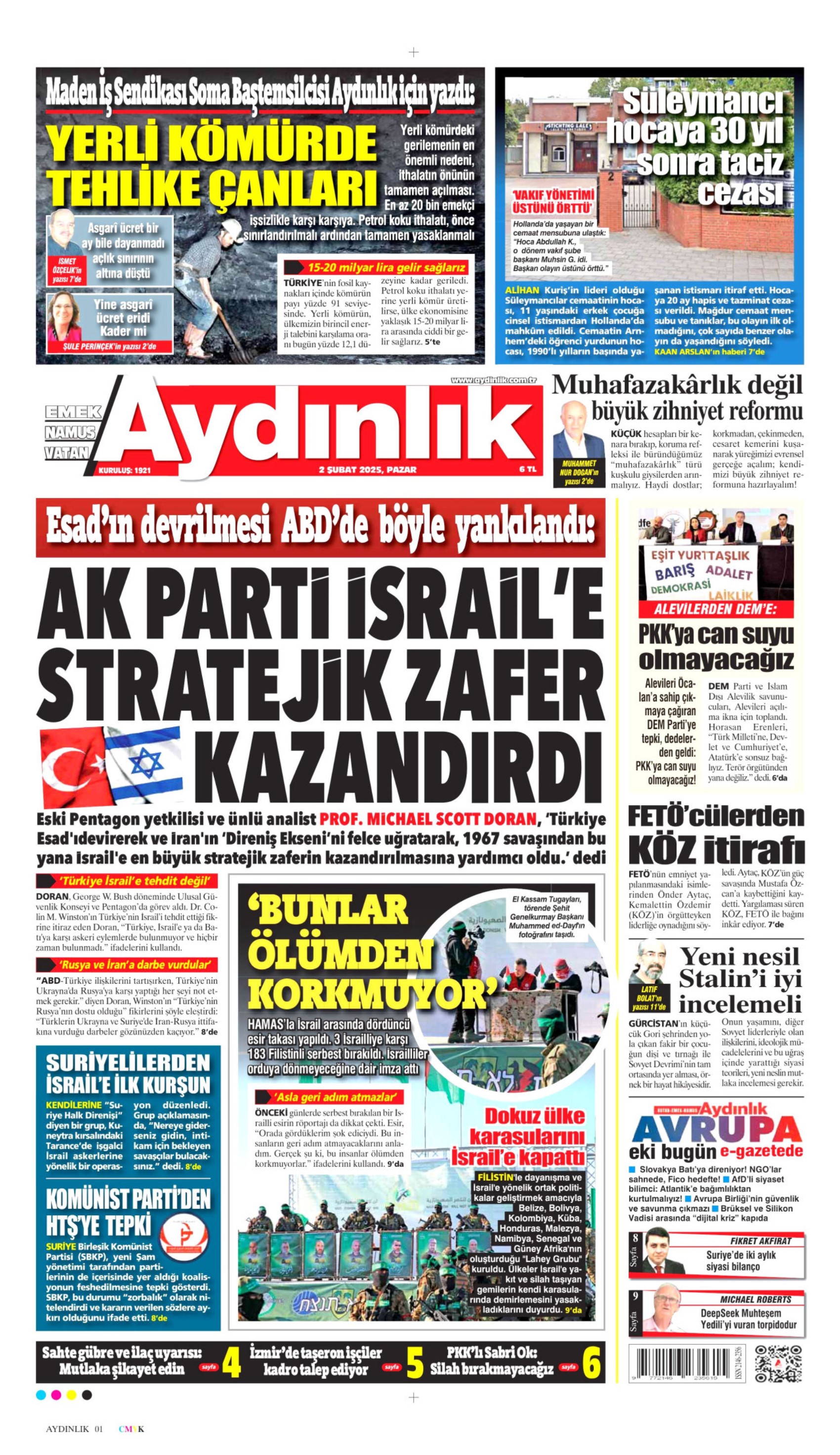 2 Şubat 2025 gazete manşetleri: ‘Teğmenleri ‘verilmeyen emre itaatsizlikten’ ihraç etmişler!'