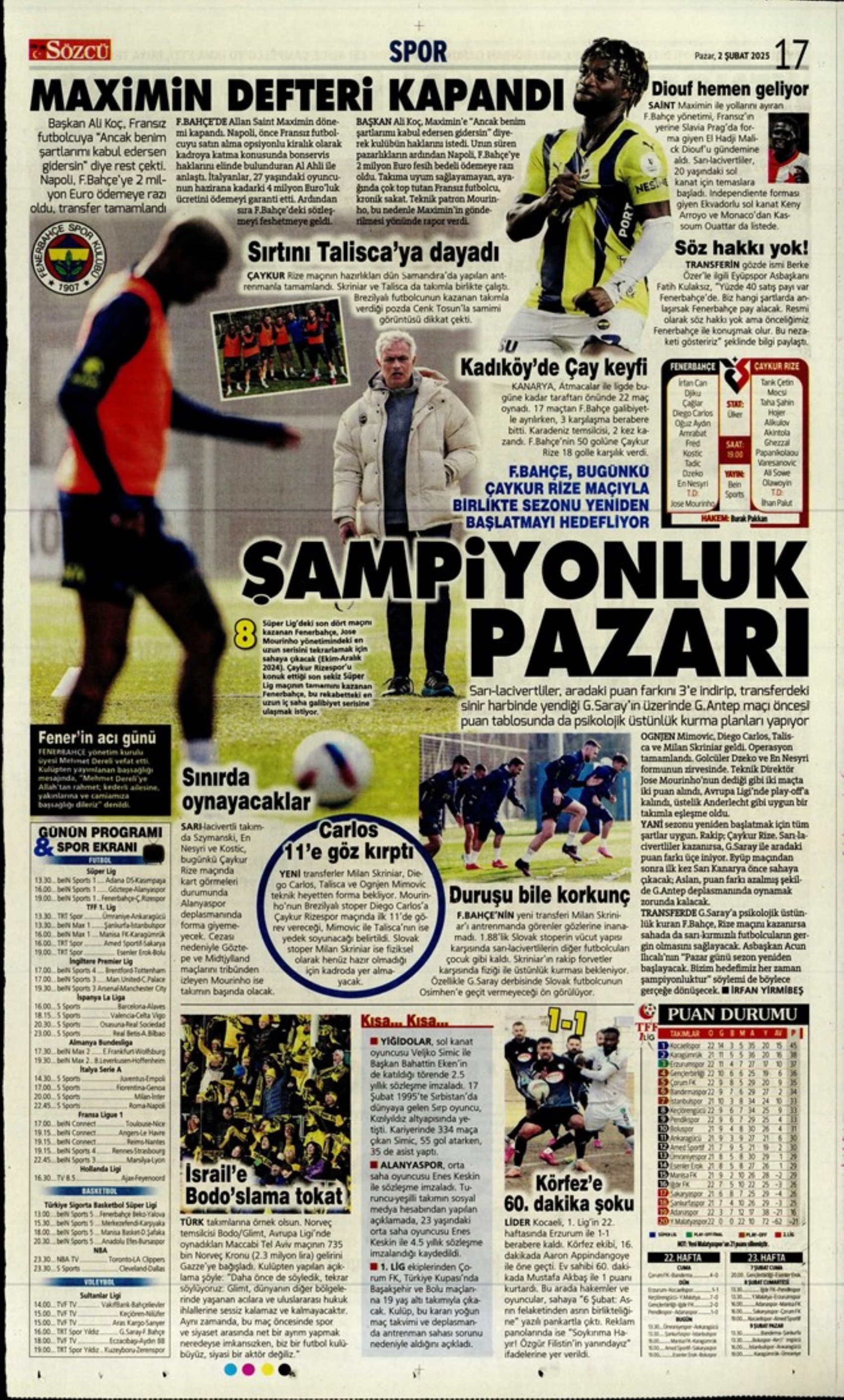 Sporun manşetleri: Fenerbahçe'de hareketli saatler: Maximin 'out' Son 'in'