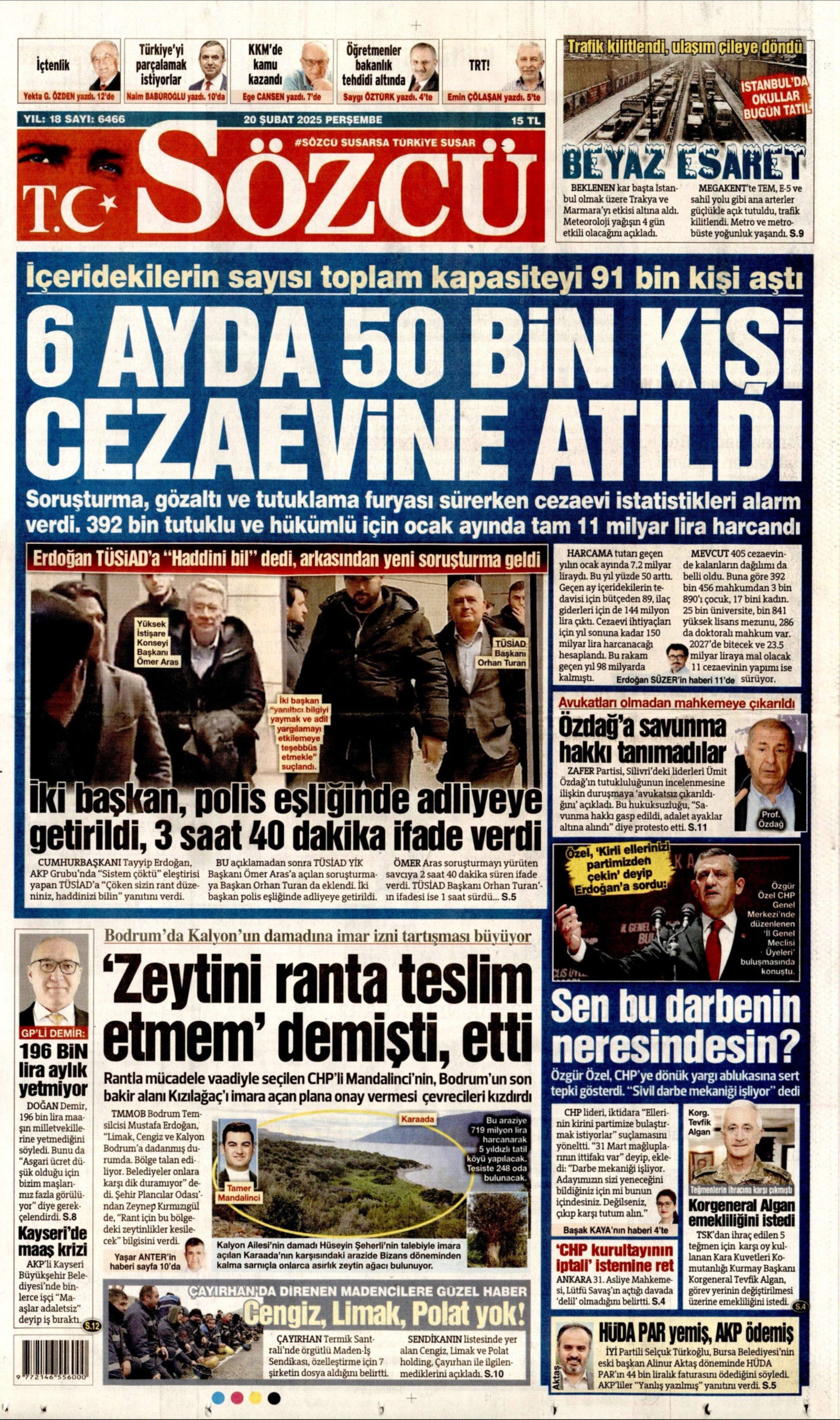 20 Şubat 2025 gazete manşetleri: Gazeteler, TÜSİAD'ın 2 tepe yöneticisinin gözaltına alınmasını nasıl gördü?