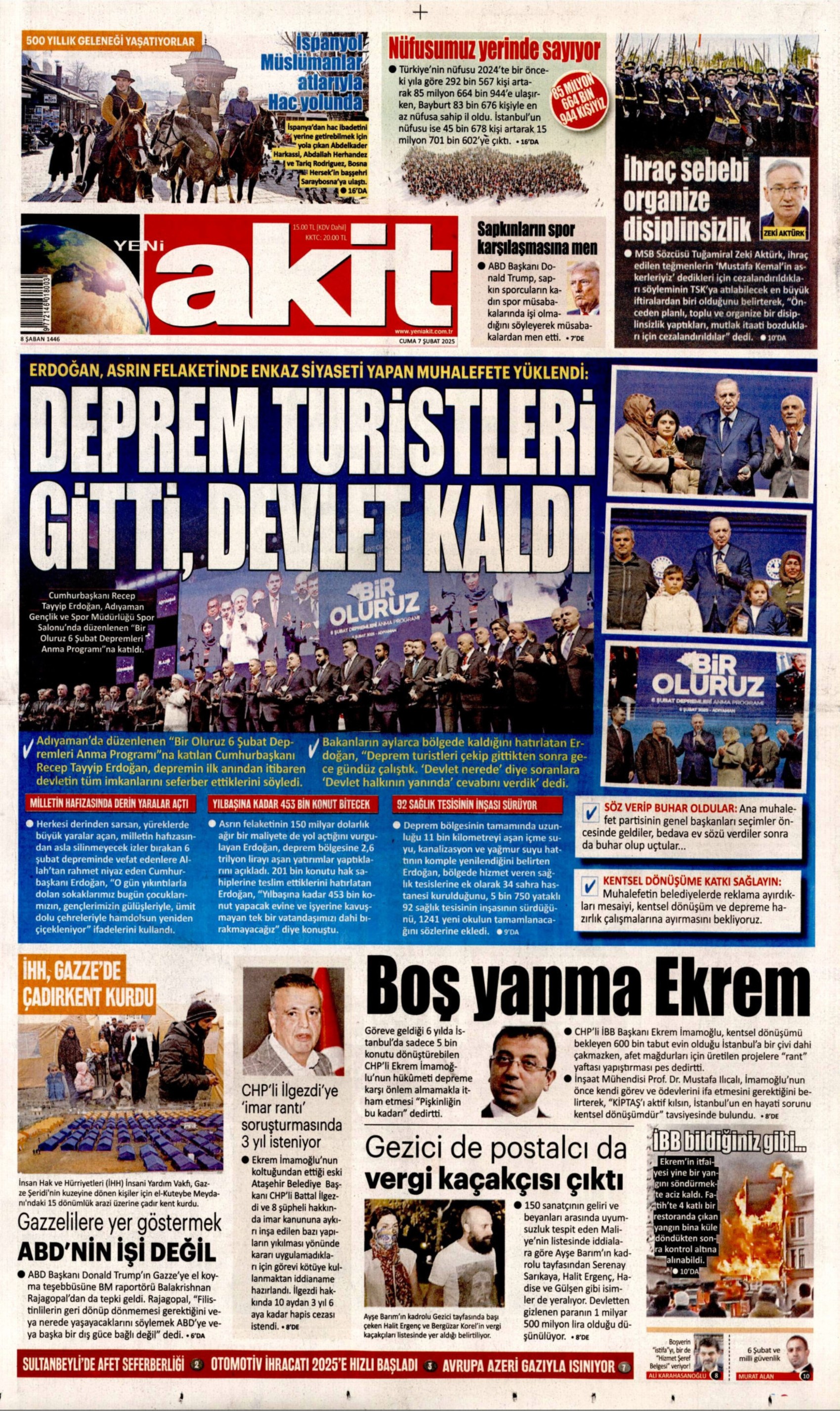 Erdoğan'ın 6 Şubat konuşması gazetelerde: Bizden başkası altından kalkamazdı (7 Şubat 2025 gazete manşetleri)