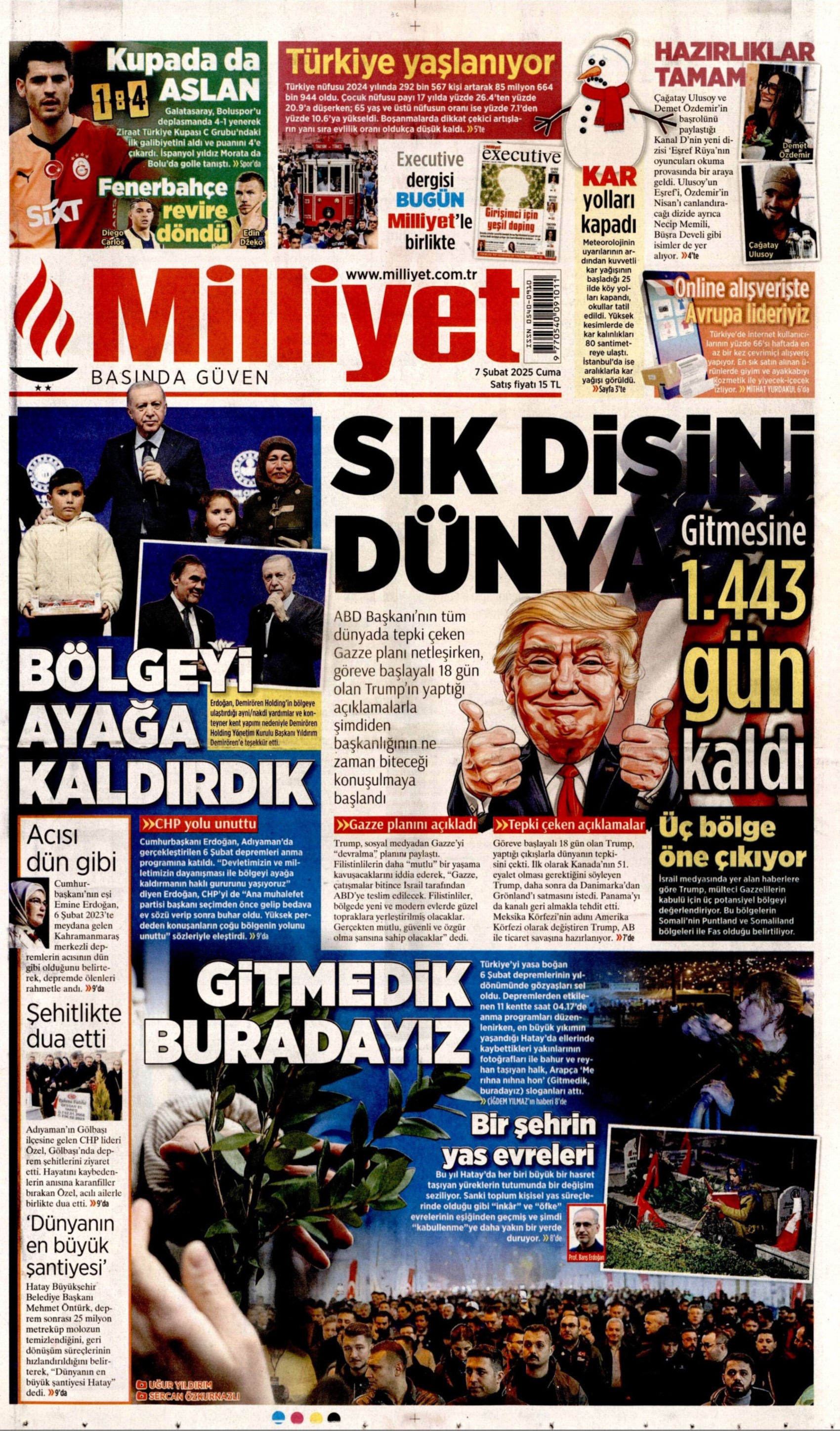 Erdoğan'ın 6 Şubat konuşması gazetelerde: Bizden başkası altından kalkamazdı (7 Şubat 2025 gazete manşetleri)