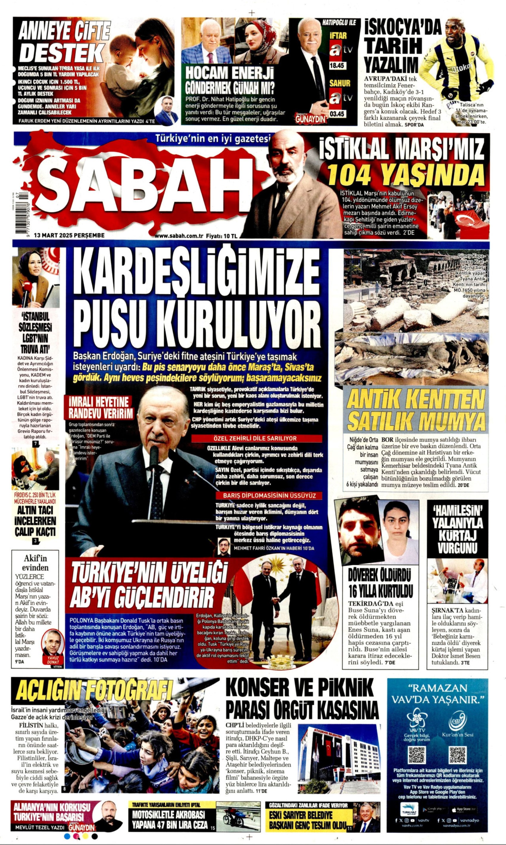 13 Mart 2025 gazete manşetleri: Gazeteler, Erdoğan'ın '3 bin liradan 4 bine çıktı, daha ne olacak' çıkışını nasıl gördü?