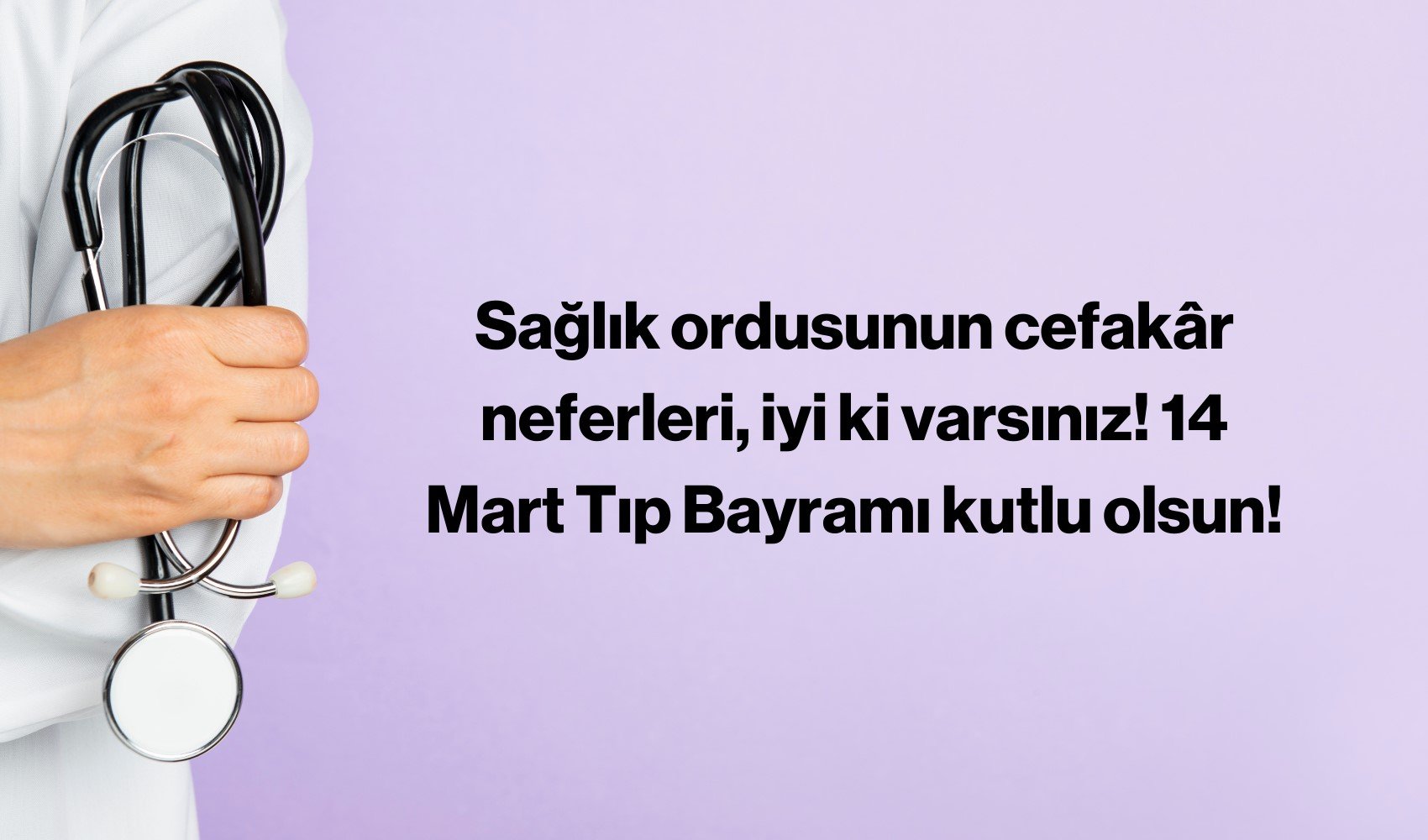 14 Mart Tıp bayramı nedir? Nasıl ortaya çıktı? Tıp bayramı için 25 resimli, anlamlı, duygusal ve teşekkür dolu mesaj