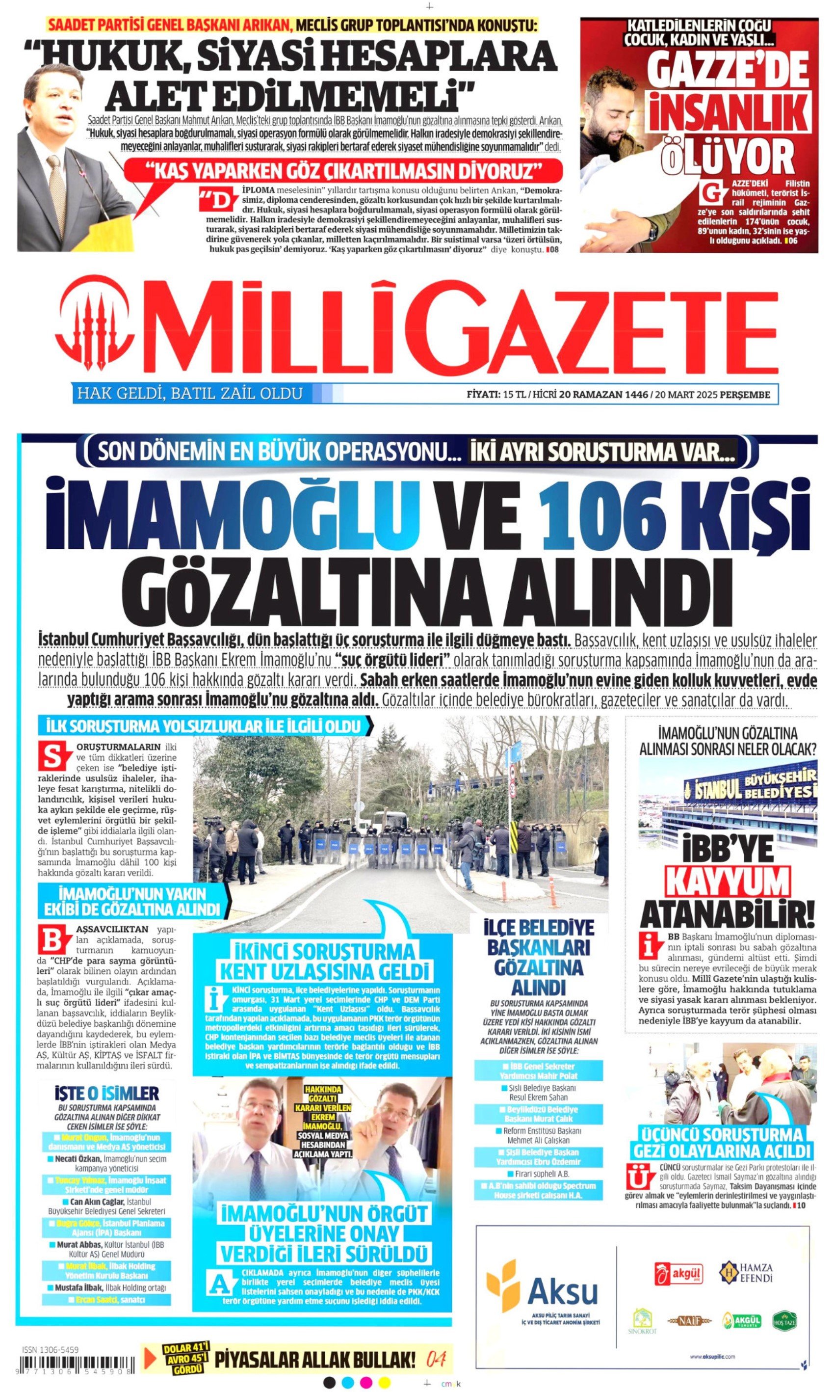 20 Mart 2025 gazete manşetleri: Gazeteler, Ekrem İmamoğlu'nun gözaltına alınmasını nasıl gördü?