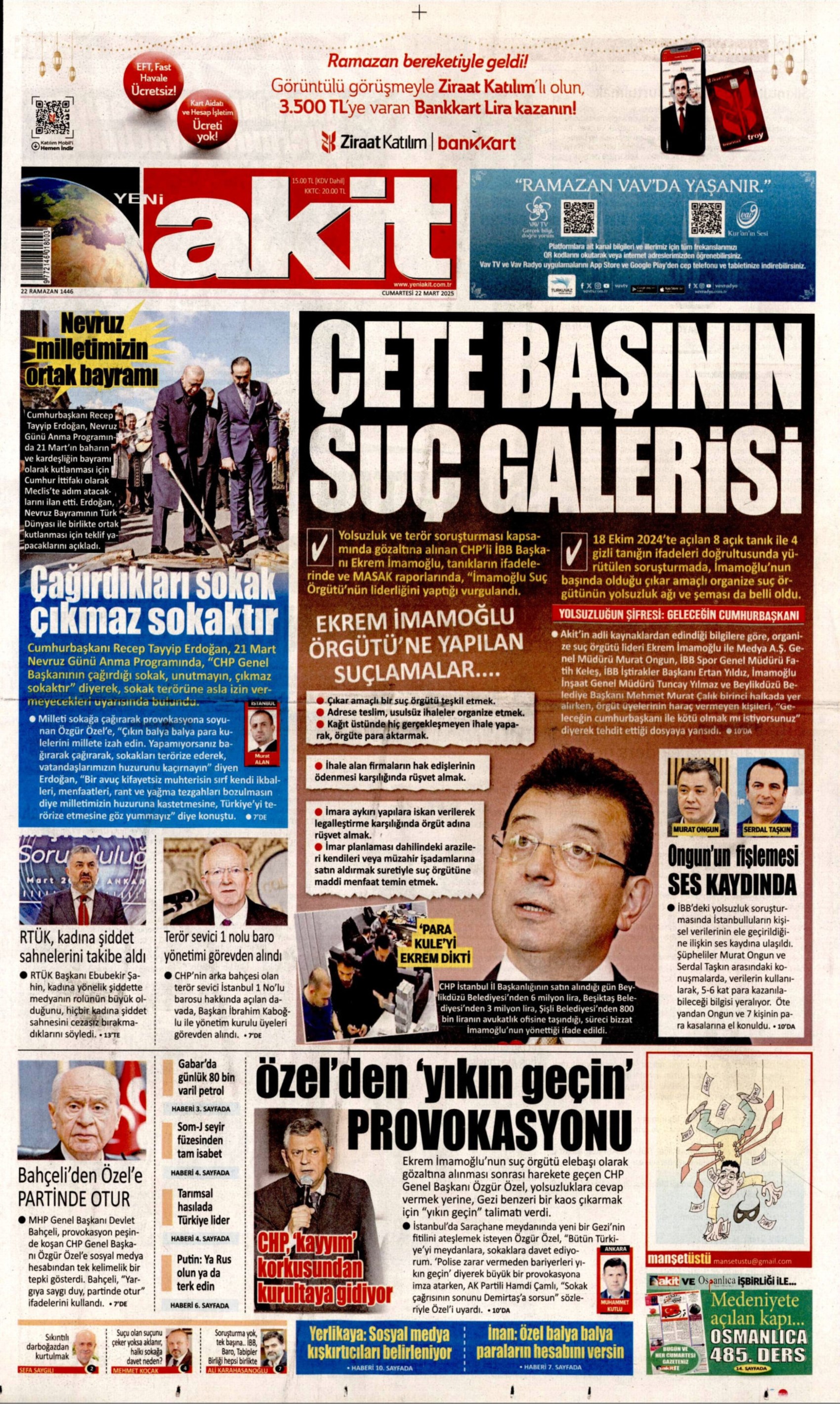 22 Mart 2025 gazete manşetleri: Yandaş medya Ekrem İmamoğlu protestolarını 'görmezden' geldi