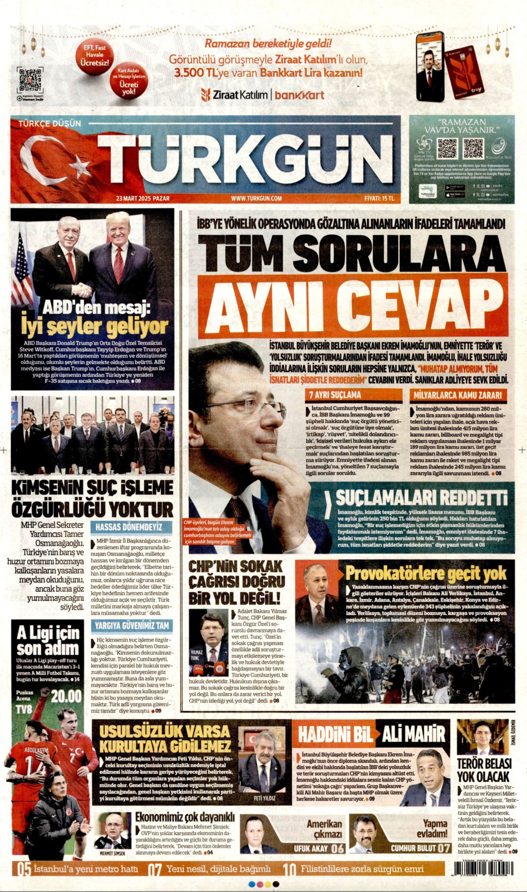 23 Mart 2025 gazete manşetleri: Gazeteler, İmamoğlu'nun emniyetteki ifadesini nasıl gördü?