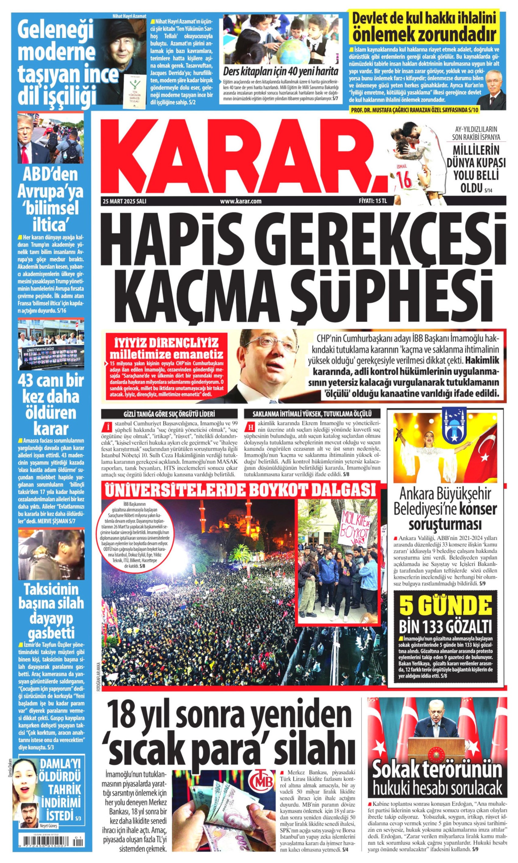 25 Mart 2025 gazete manşetleri: Gazeteler, yurt genelindeki İmamoğlu protestolarını nasıl gördü?