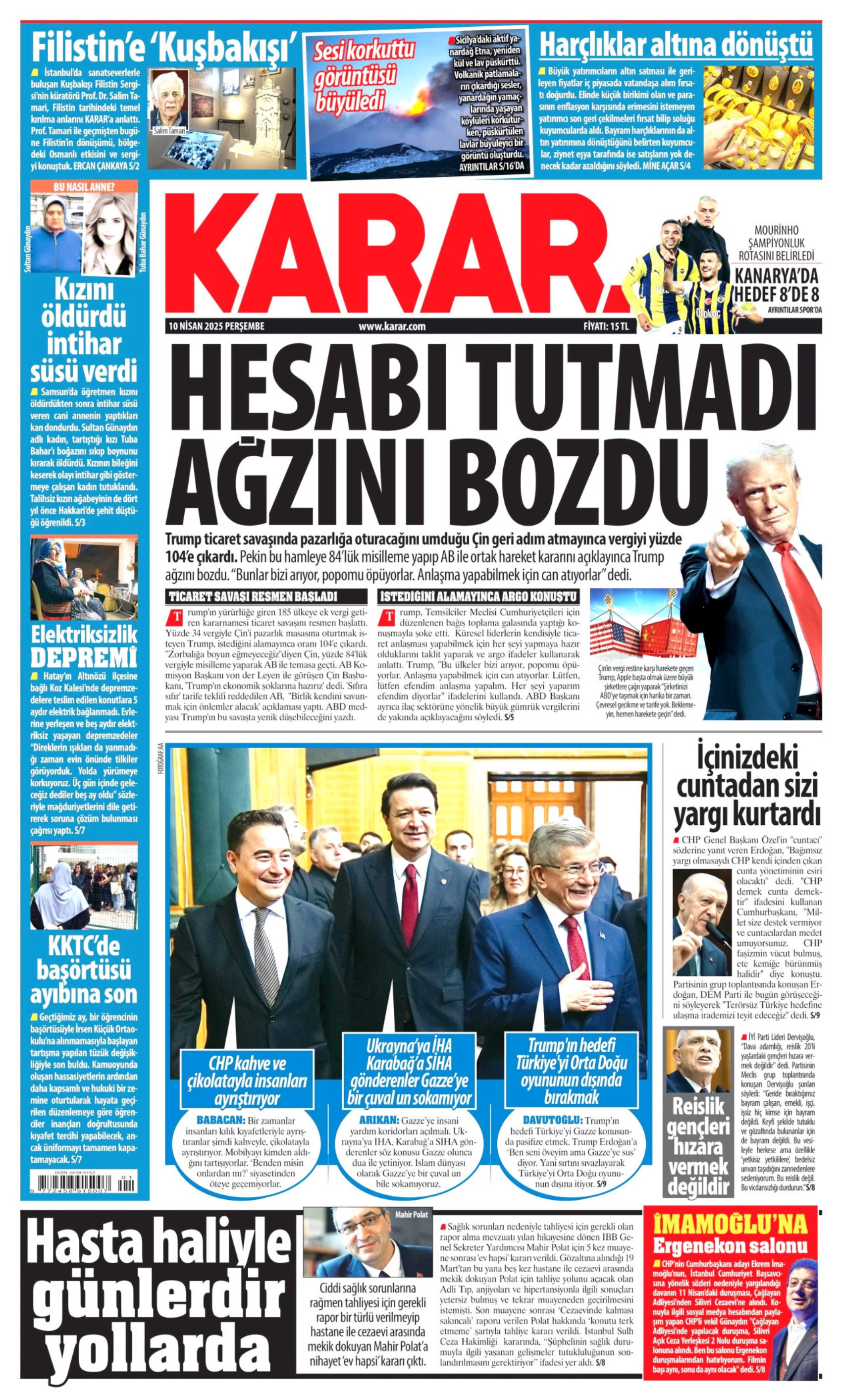 10 Nisan 2025 gazete manşetleri: Gazeteler, Erdoğan'ın CHP'yi hedef alan açıklamalarını nasıl gördü?