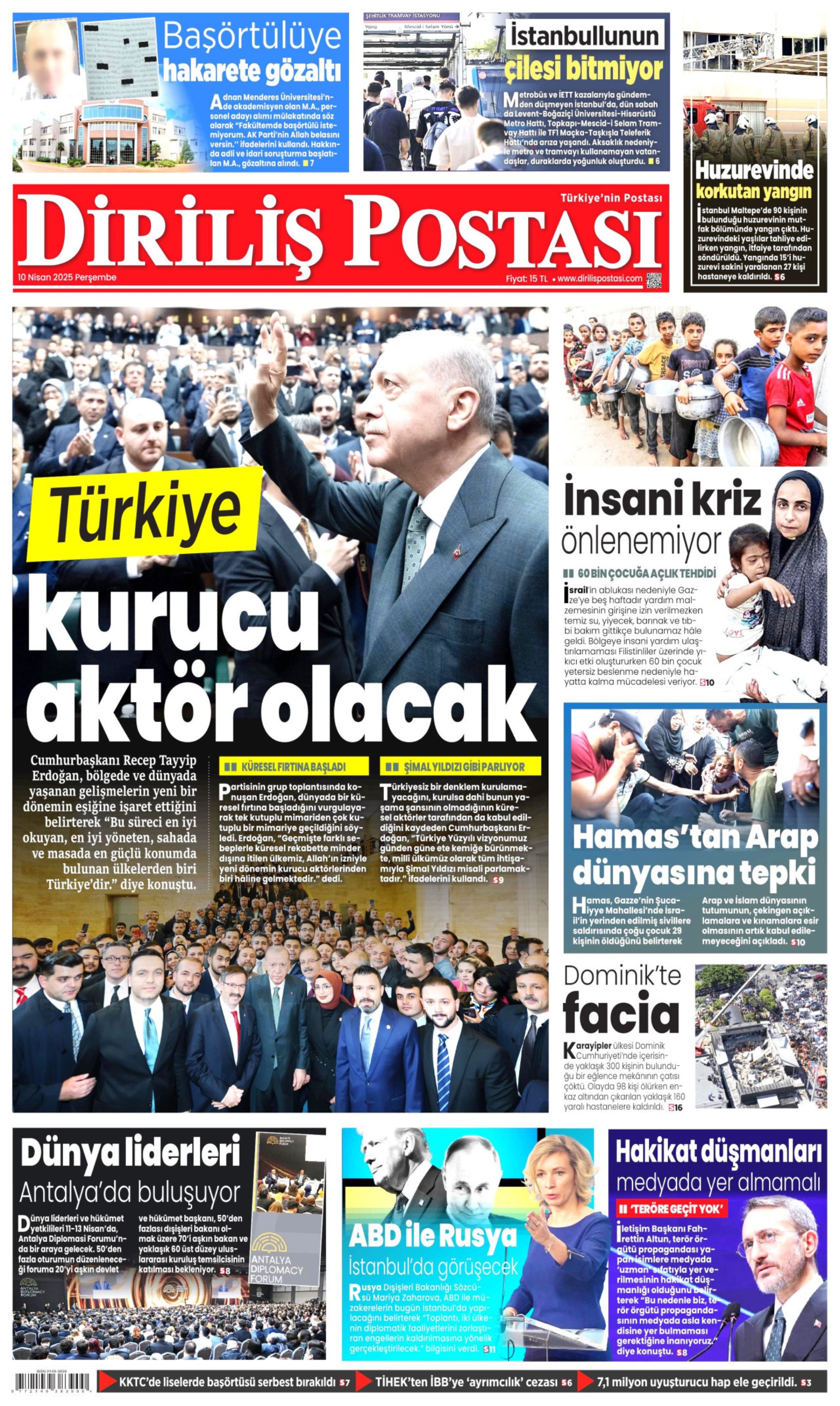 10 Nisan 2025 gazete manşetleri: Gazeteler, Erdoğan'ın CHP'yi hedef alan açıklamalarını nasıl gördü?
