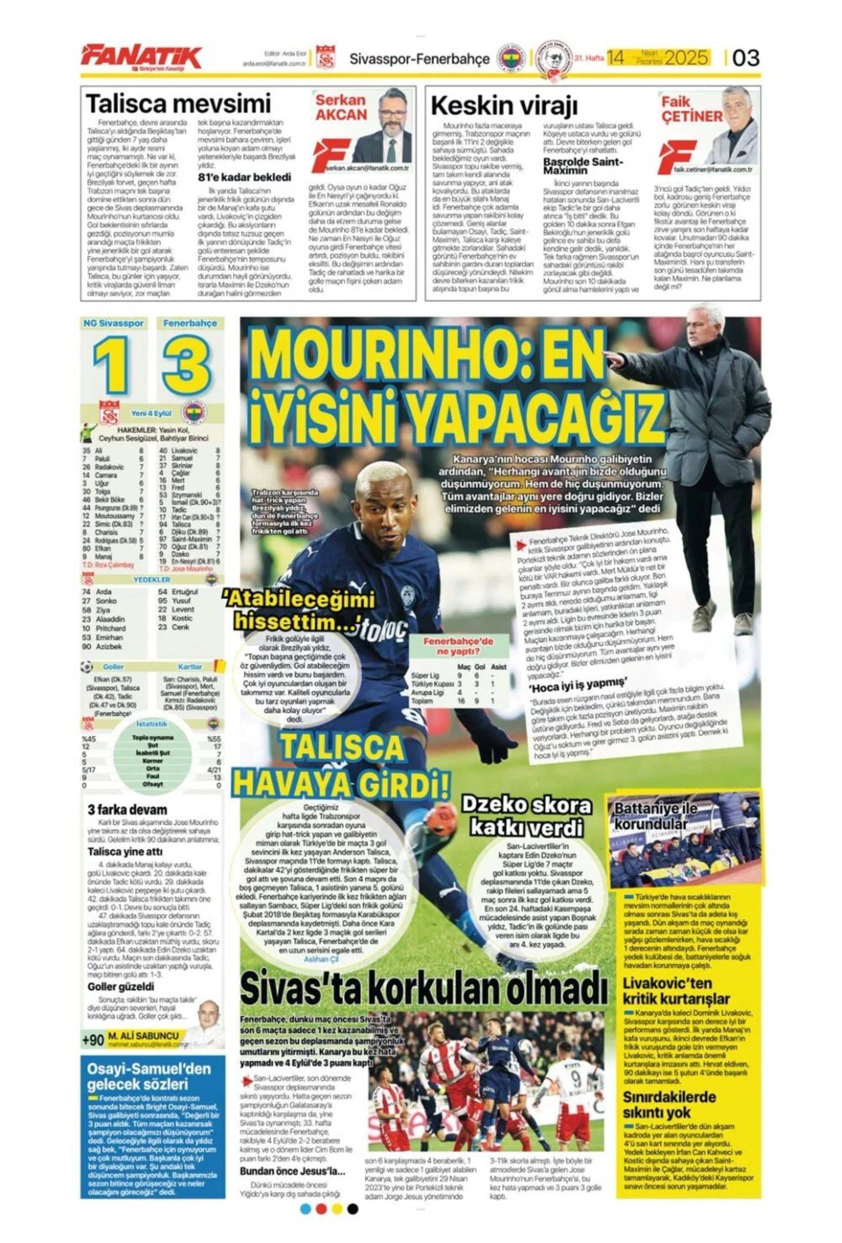 Sporda günün manşetleri: Fenerbahçe vazgeçmiyor