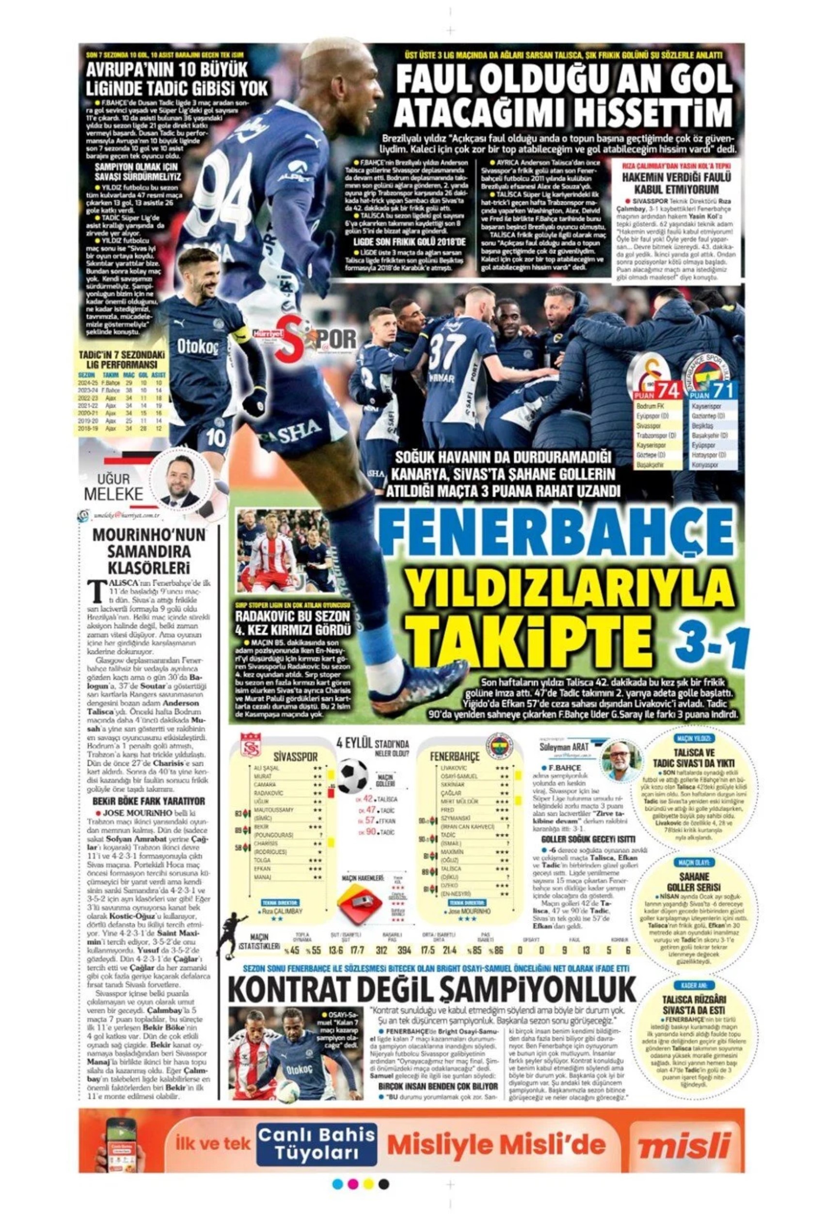 Sporda günün manşetleri: Fenerbahçe vazgeçmiyor