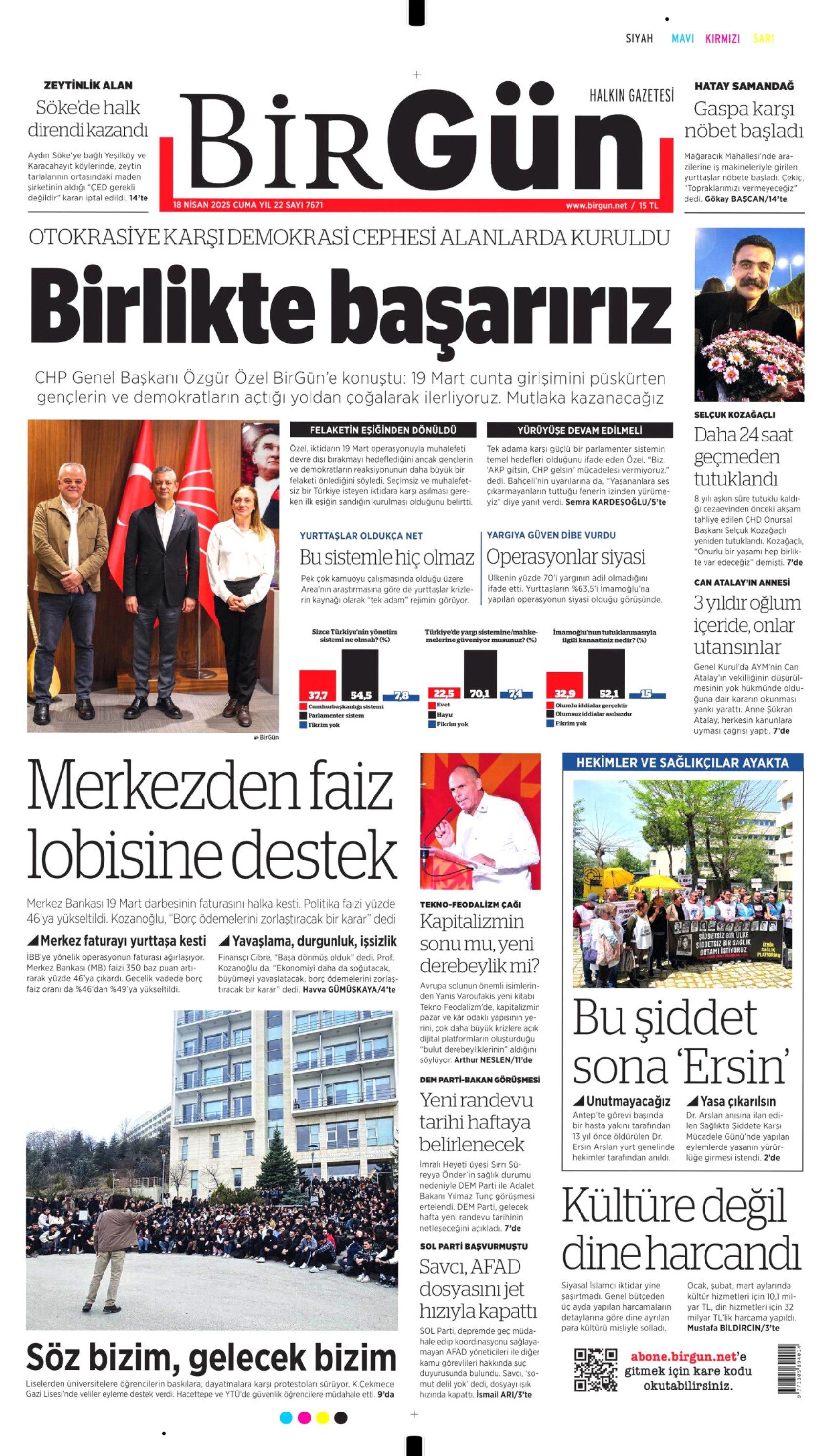 18 Nisan 2025 gazete manşetleri: Piyasalardaki İmamoğlu etkisi beklenenden daha fazla çıktı!
