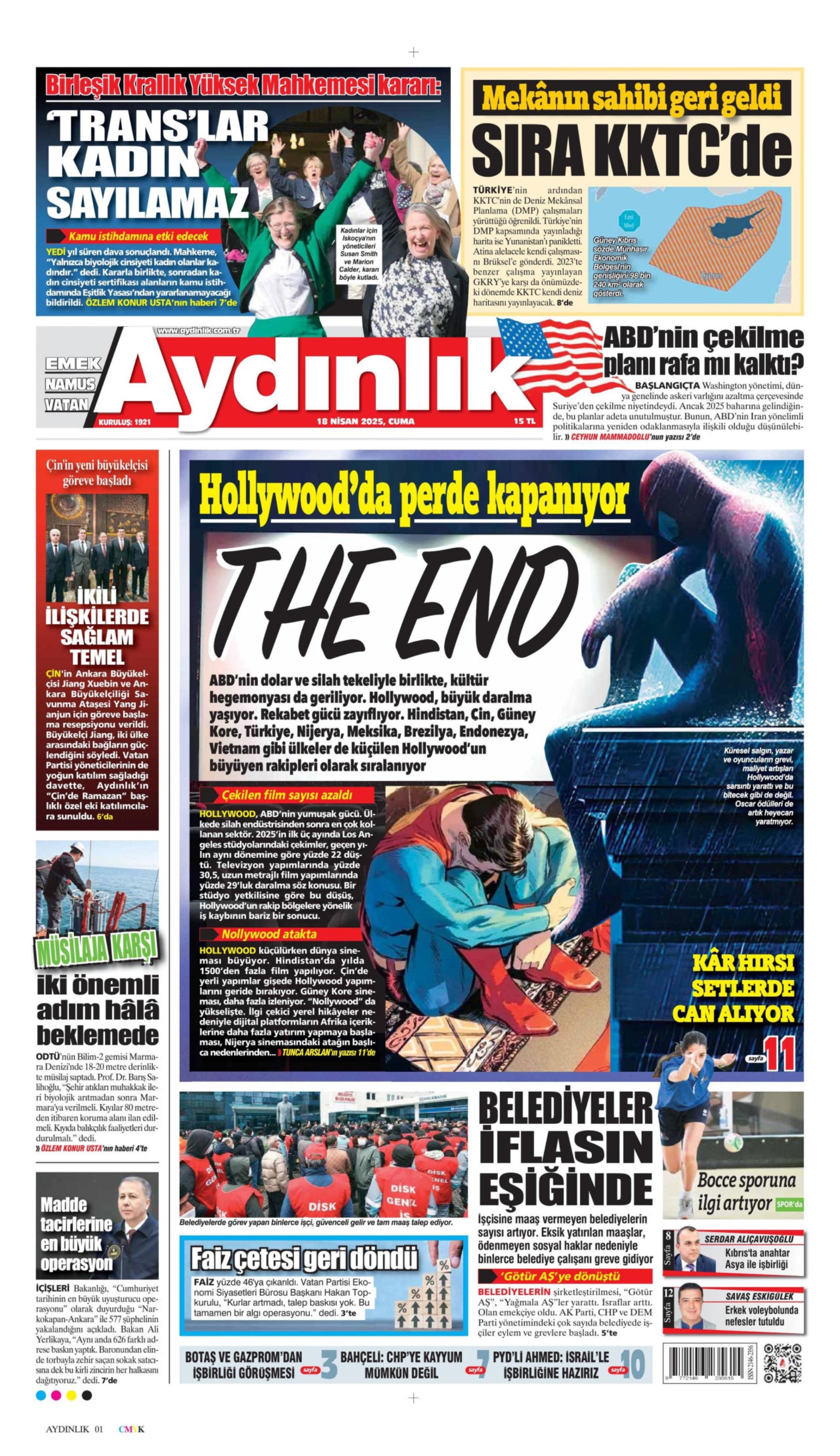 18 Nisan 2025 gazete manşetleri: Piyasalardaki İmamoğlu etkisi beklenenden daha fazla çıktı!