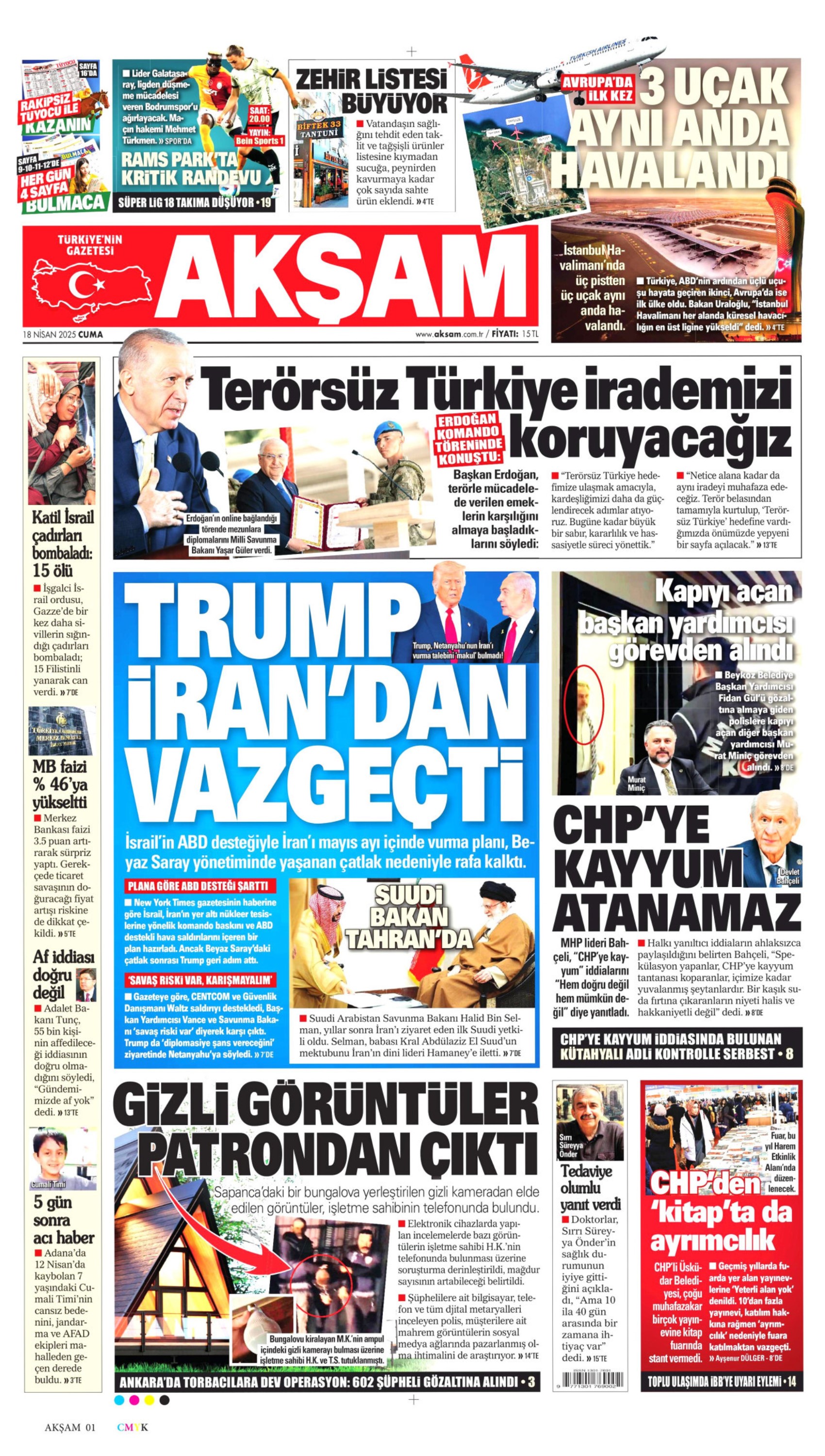 18 Nisan 2025 gazete manşetleri: Piyasalardaki İmamoğlu etkisi beklenenden daha fazla çıktı!