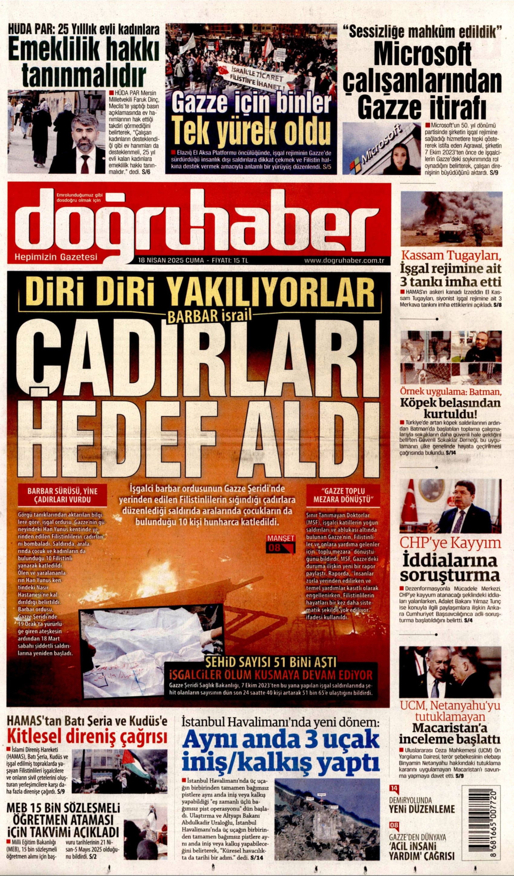 18 Nisan 2025 gazete manşetleri: Piyasalardaki İmamoğlu etkisi beklenenden daha fazla çıktı!
