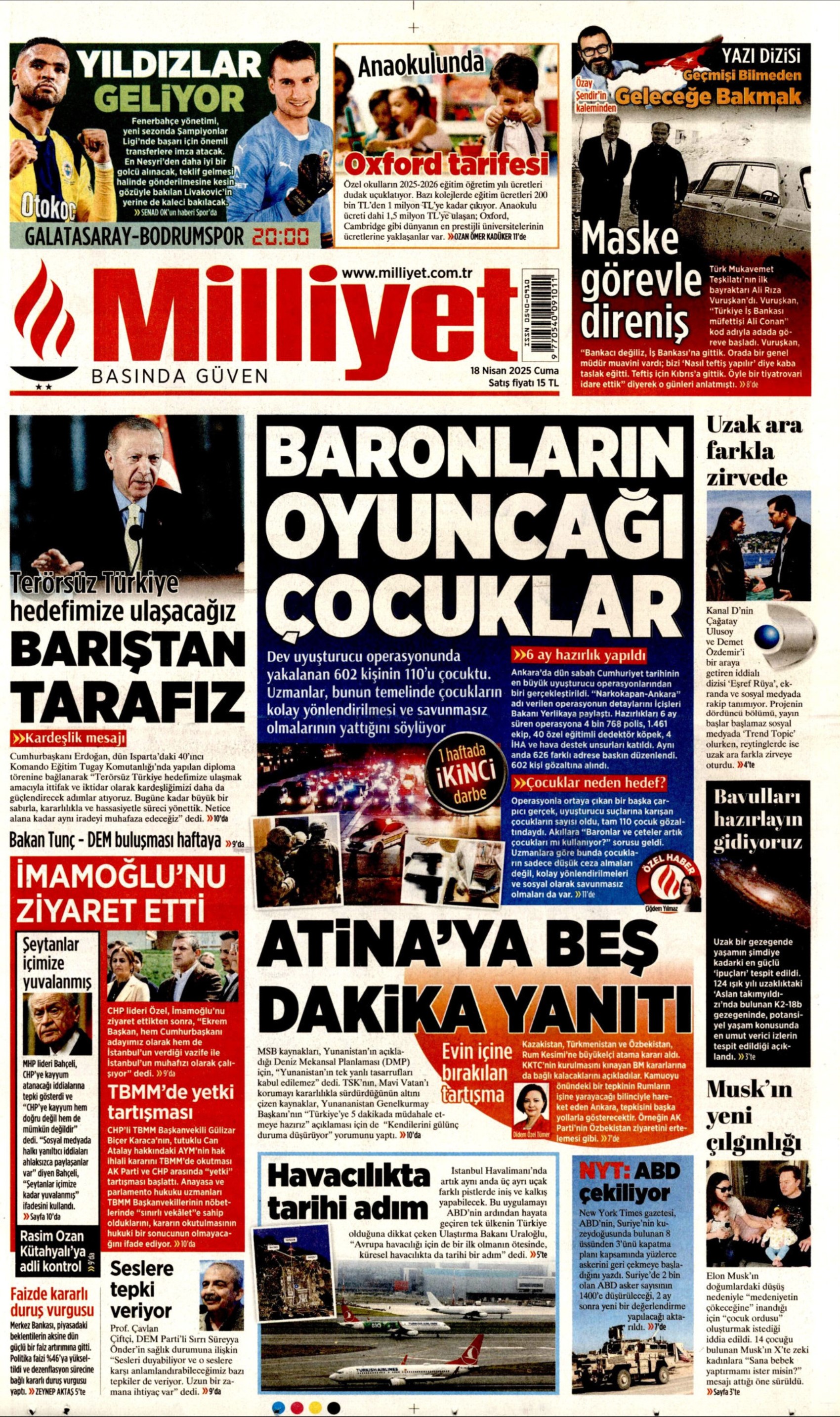 18 Nisan 2025 gazete manşetleri: Piyasalardaki İmamoğlu etkisi beklenenden daha fazla çıktı!