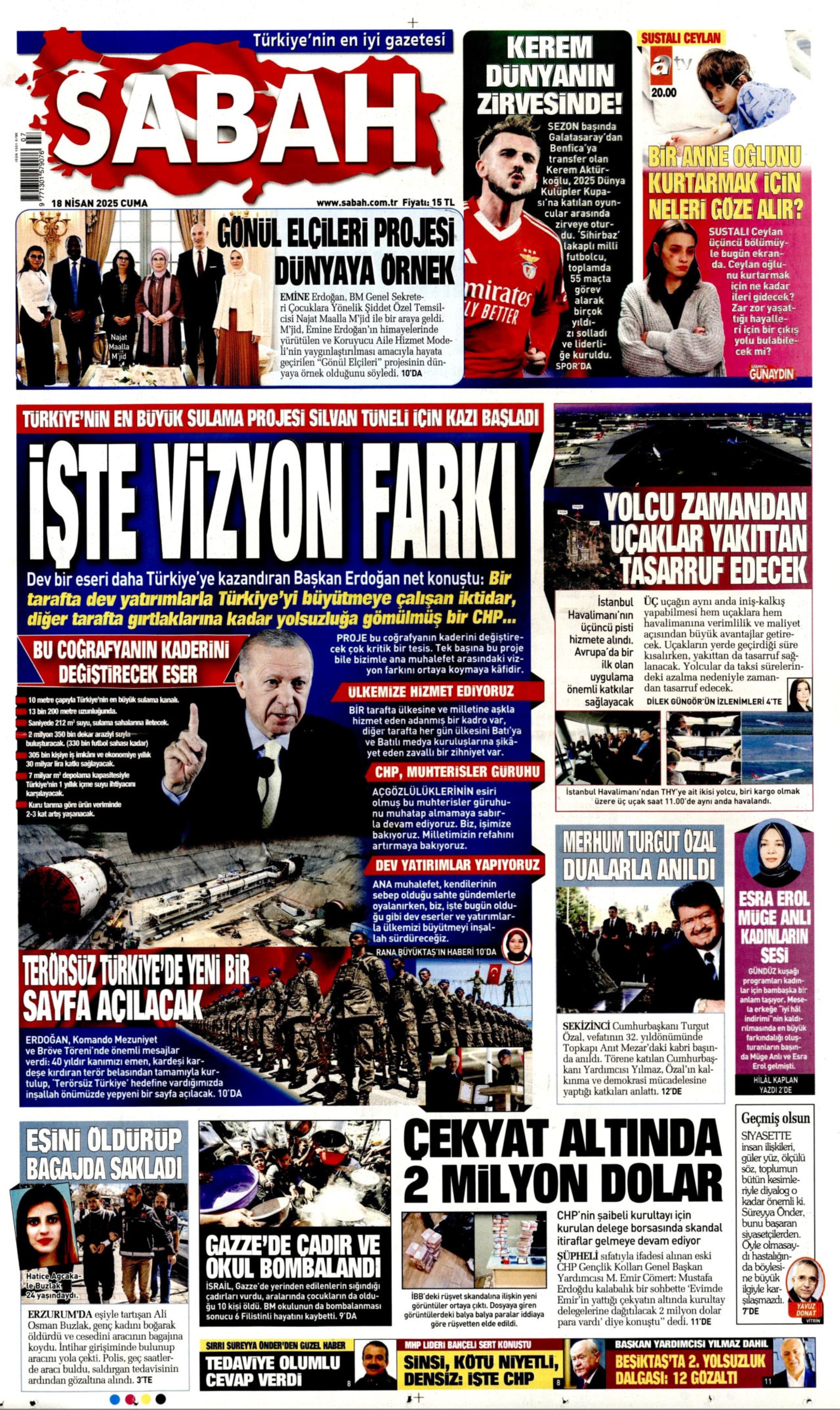 18 Nisan 2025 gazete manşetleri: Piyasalardaki İmamoğlu etkisi beklenenden daha fazla çıktı!