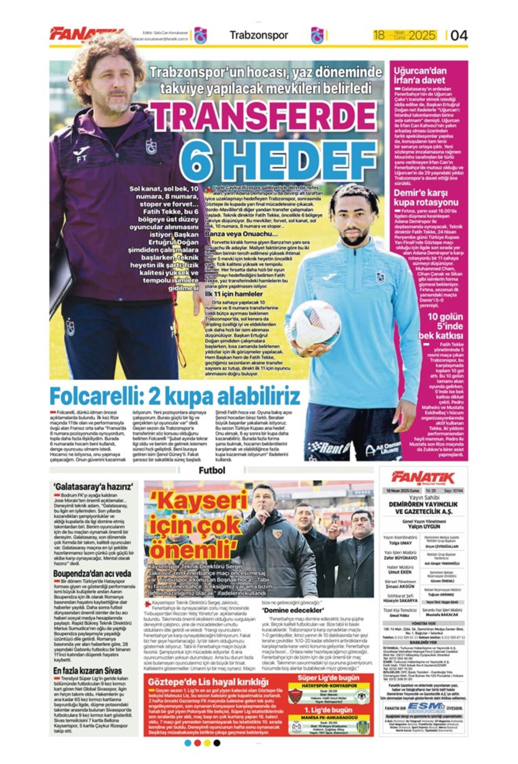 Sporda günün manşetleri: Galatasaray Osimhen'in alternatifini Fransa'da buldu