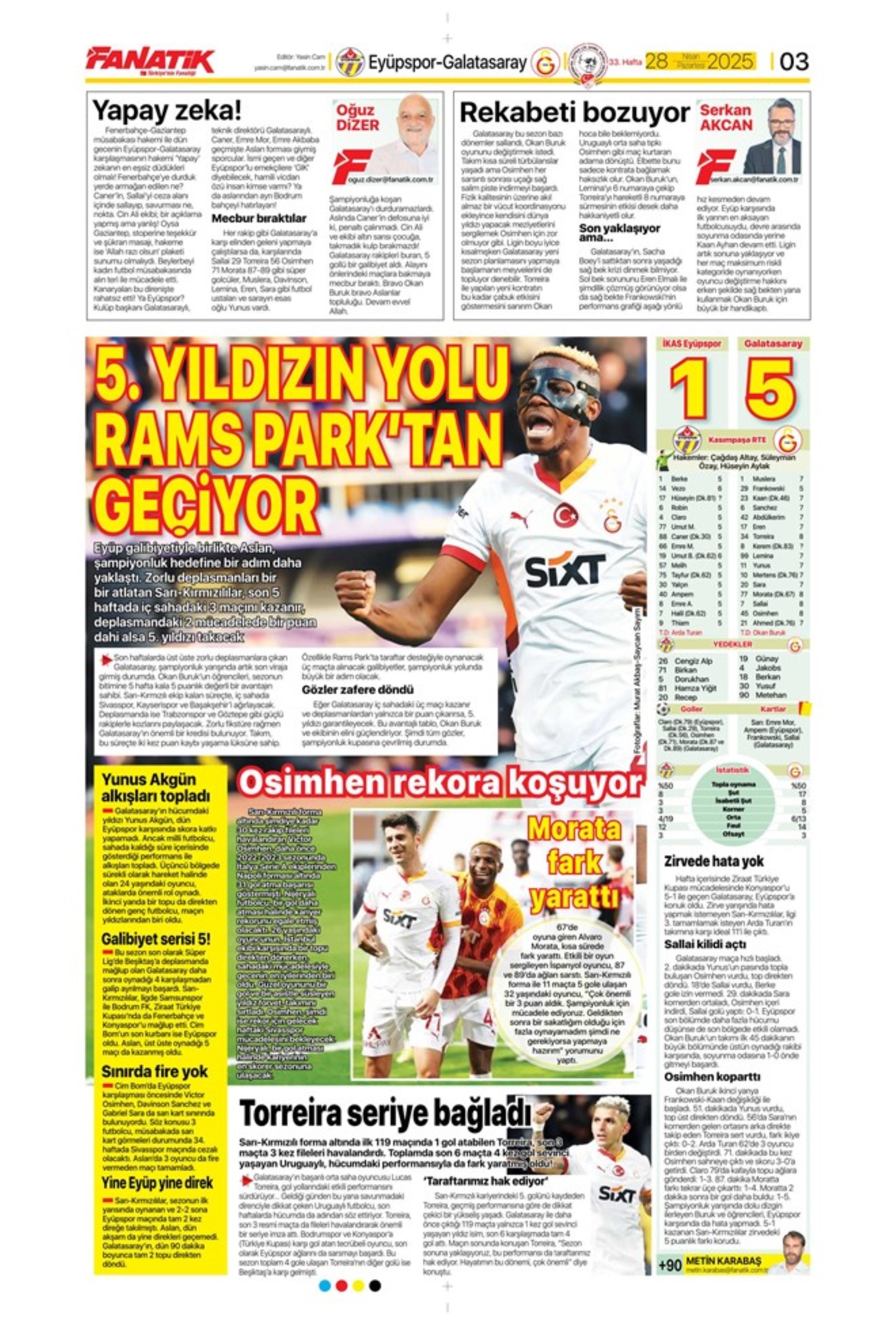Sporda günün manşetleri: 5.yıldıza 5 golle selam