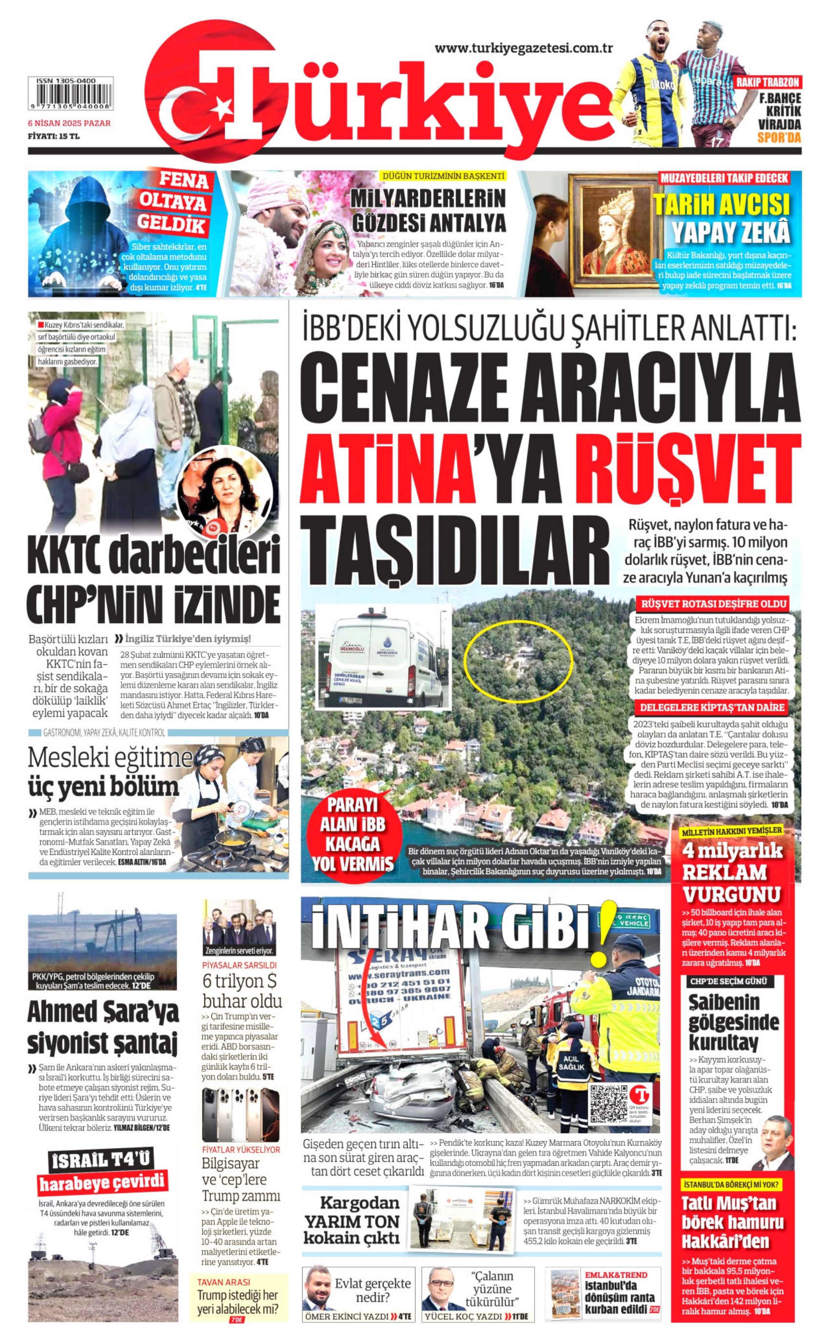 6 Nisan 2025 gazete manşetleri