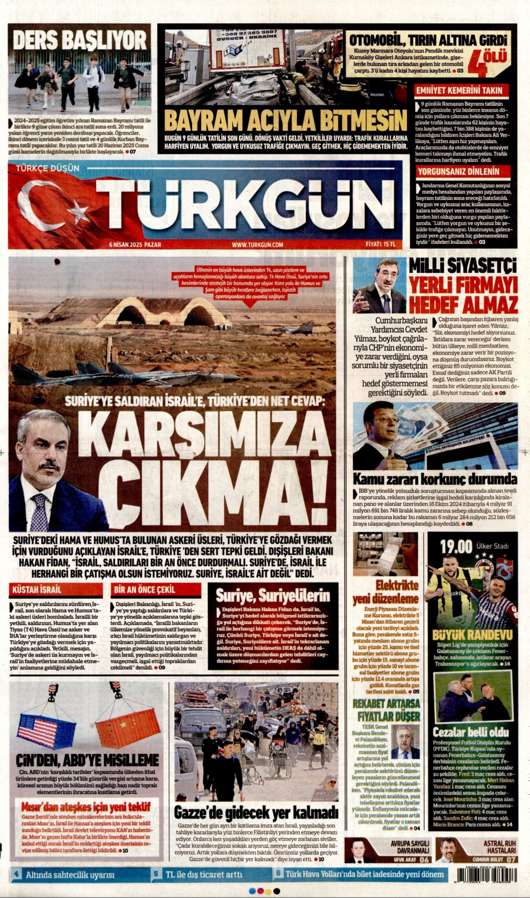 6 Nisan 2025 gazete manşetleri