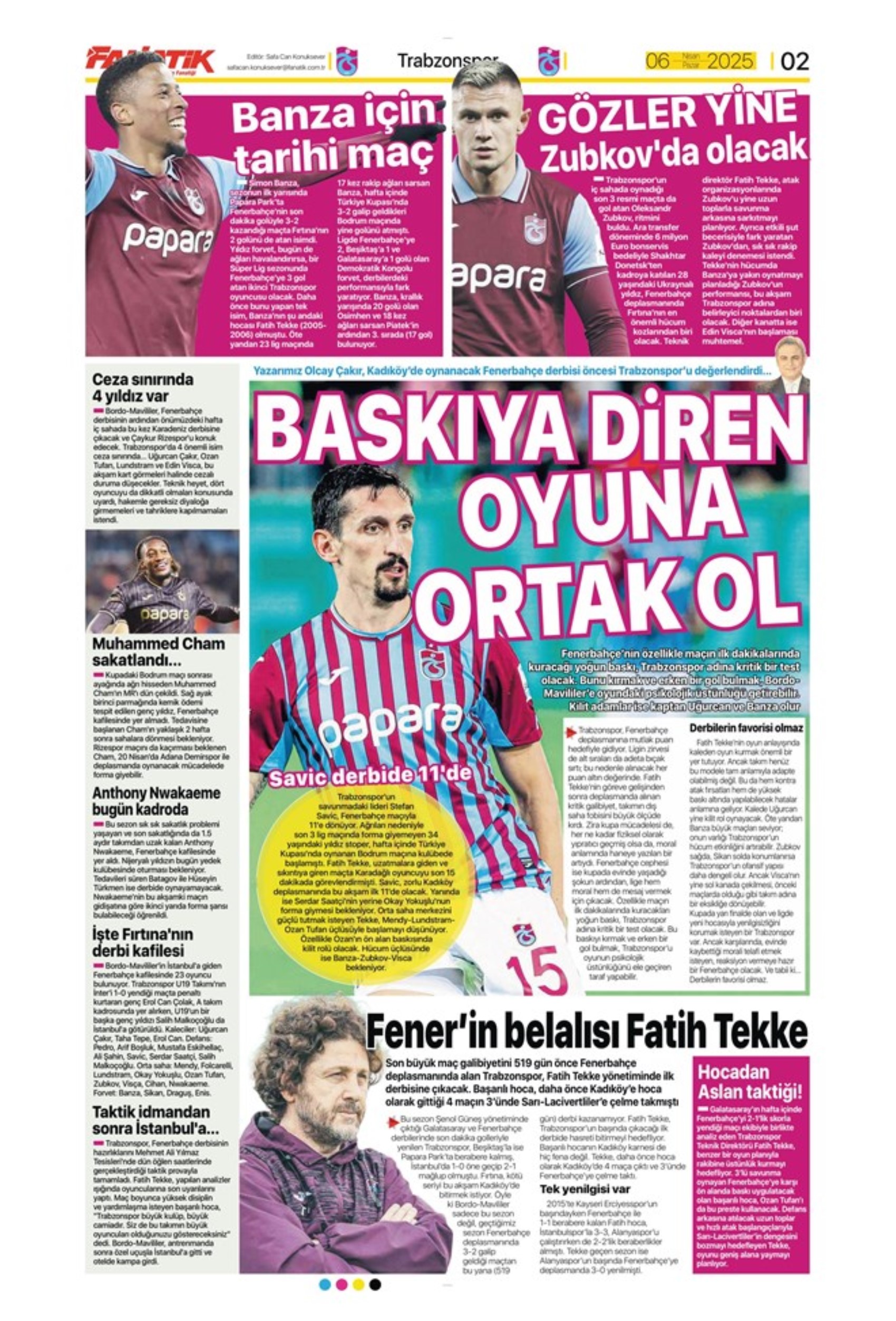 Sporda günün manşetleri: Süper Lig'de kritik randevu! Tamam mı devam mı maçı