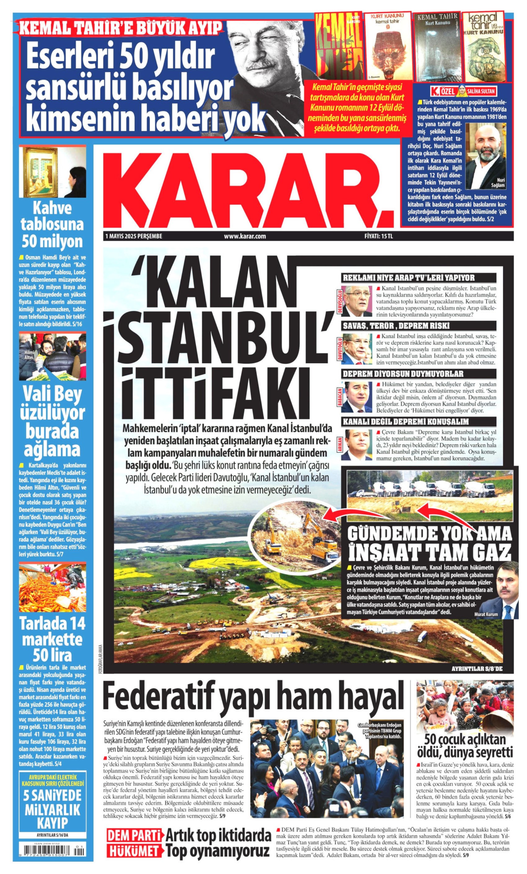 1 Mayıs 2025 gazete manşetleri: ‘AKP’liysen suç işleme özgürlüğün var!’