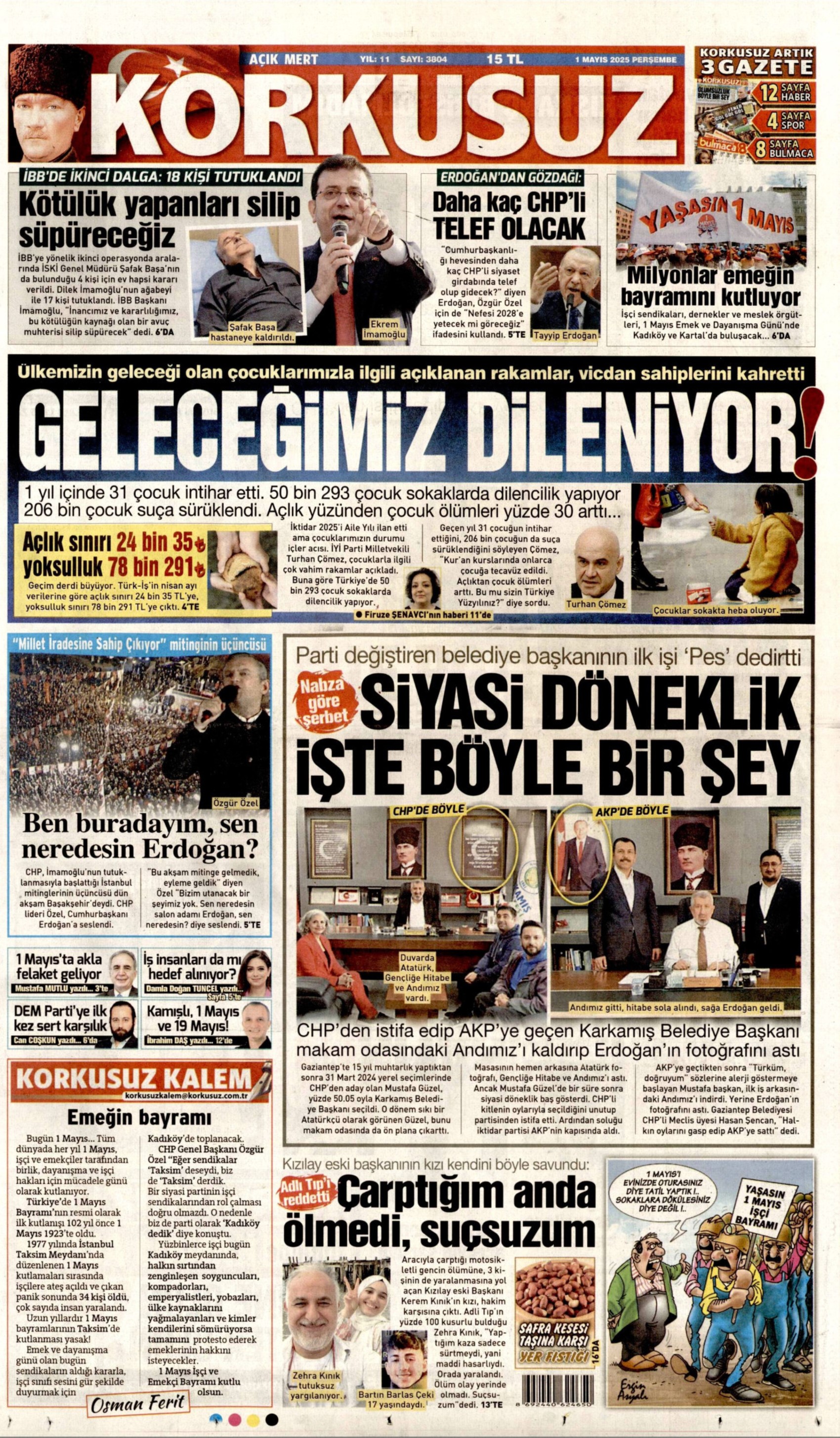 1 Mayıs 2025 gazete manşetleri: ‘AKP’liysen suç işleme özgürlüğün var!’
