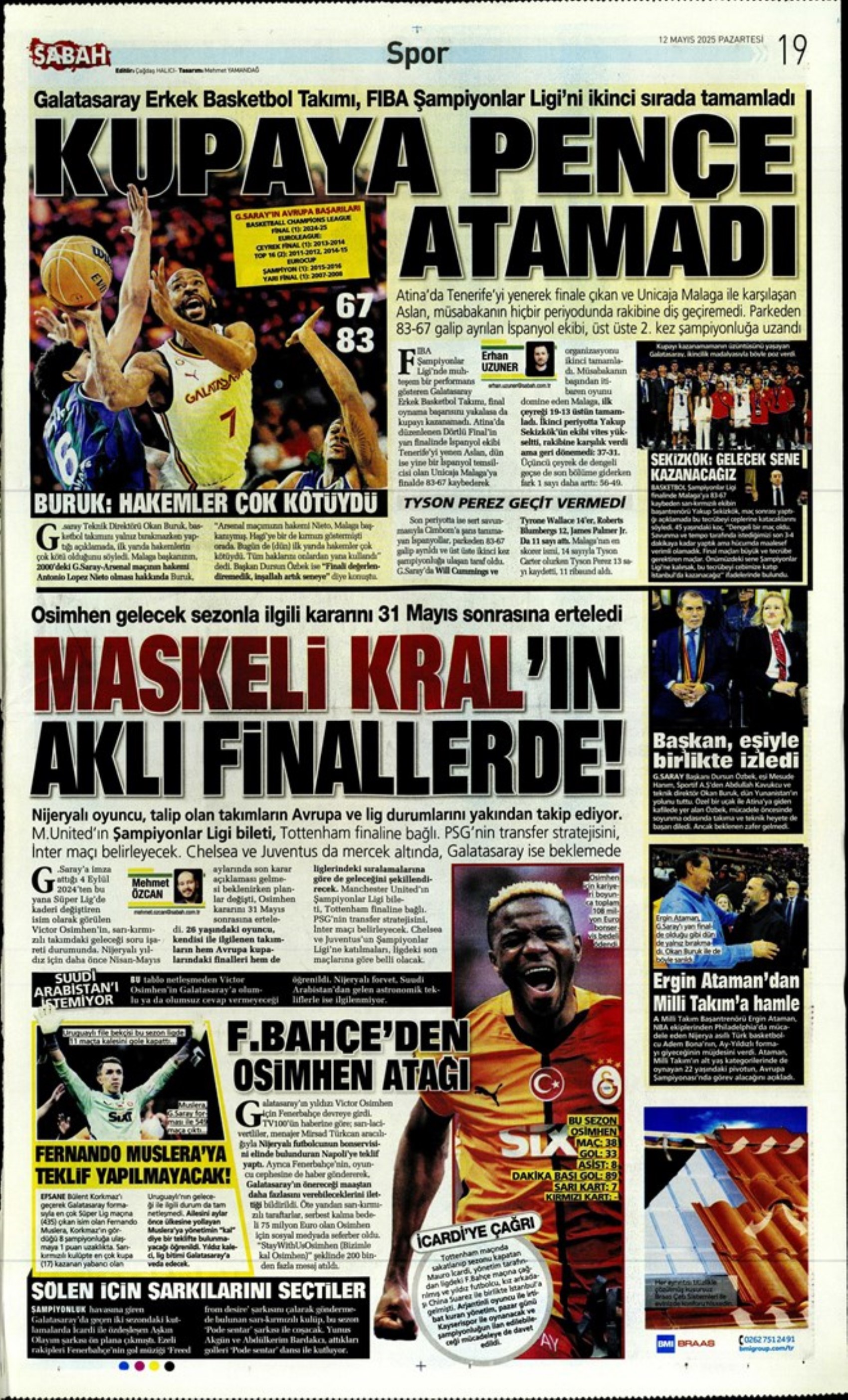 Sporda günün manşetleri: Fenerbahçe'nin yeni golcüsü belli oluyor