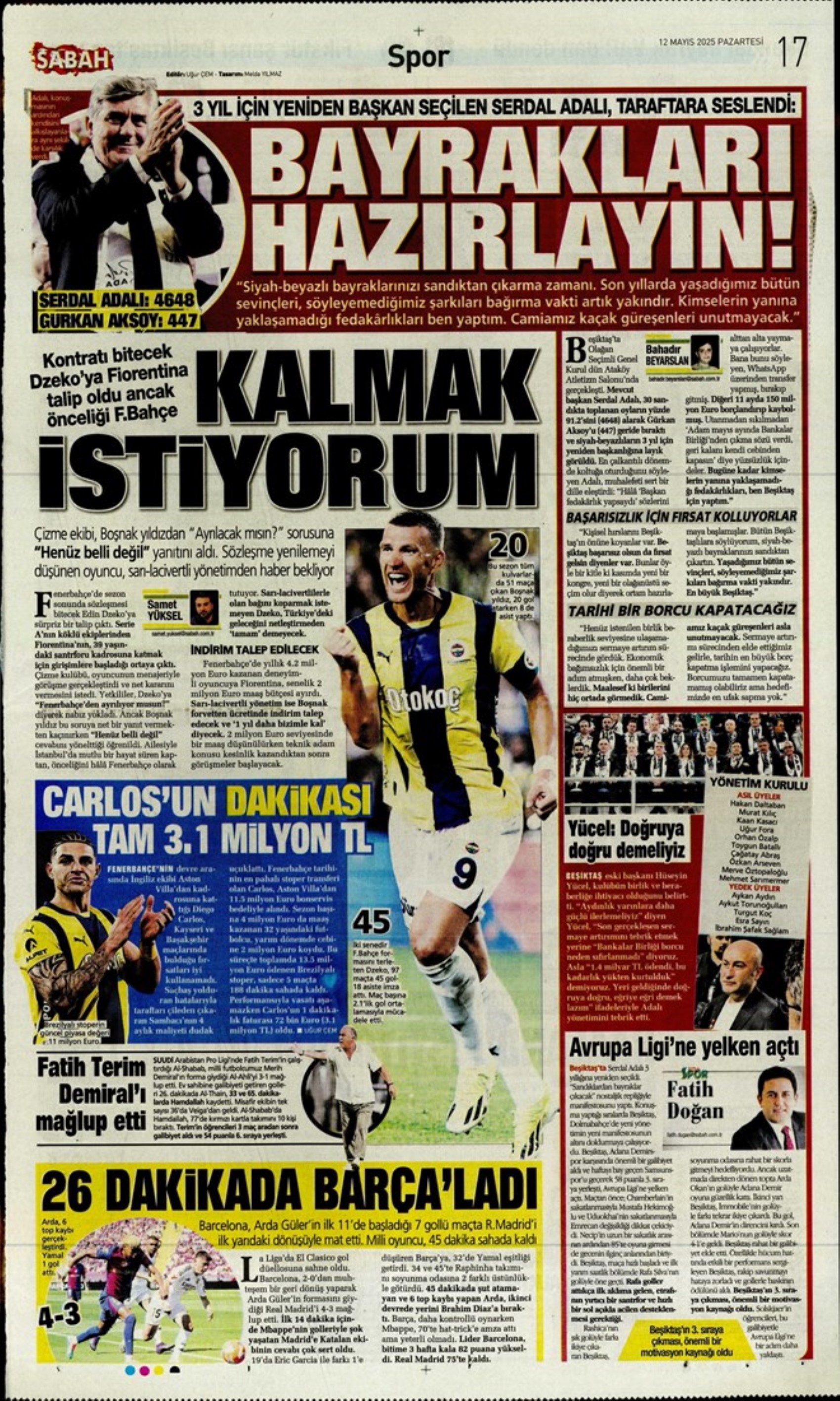 Sporda günün manşetleri: Fenerbahçe'nin yeni golcüsü belli oluyor
