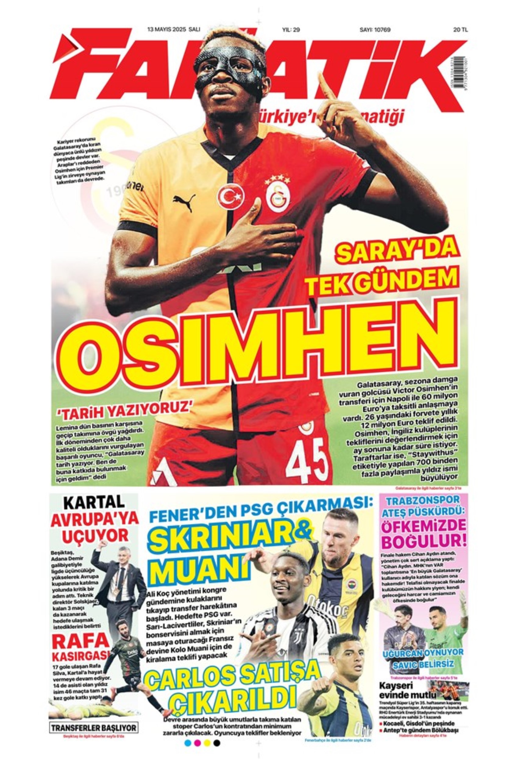 Sporda günün manşetleri: Galatasaray, Napoli ile Osimhen transferi konusunda anlaştı, Fenerbahçe'de gözler PSG'de!