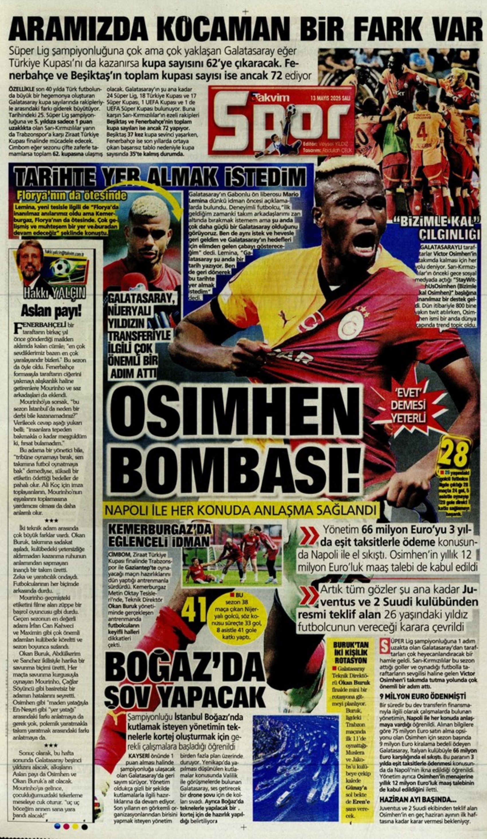 Sporda günün manşetleri: Galatasaray, Napoli ile Osimhen transferi konusunda anlaştı, Fenerbahçe'de gözler PSG'de!