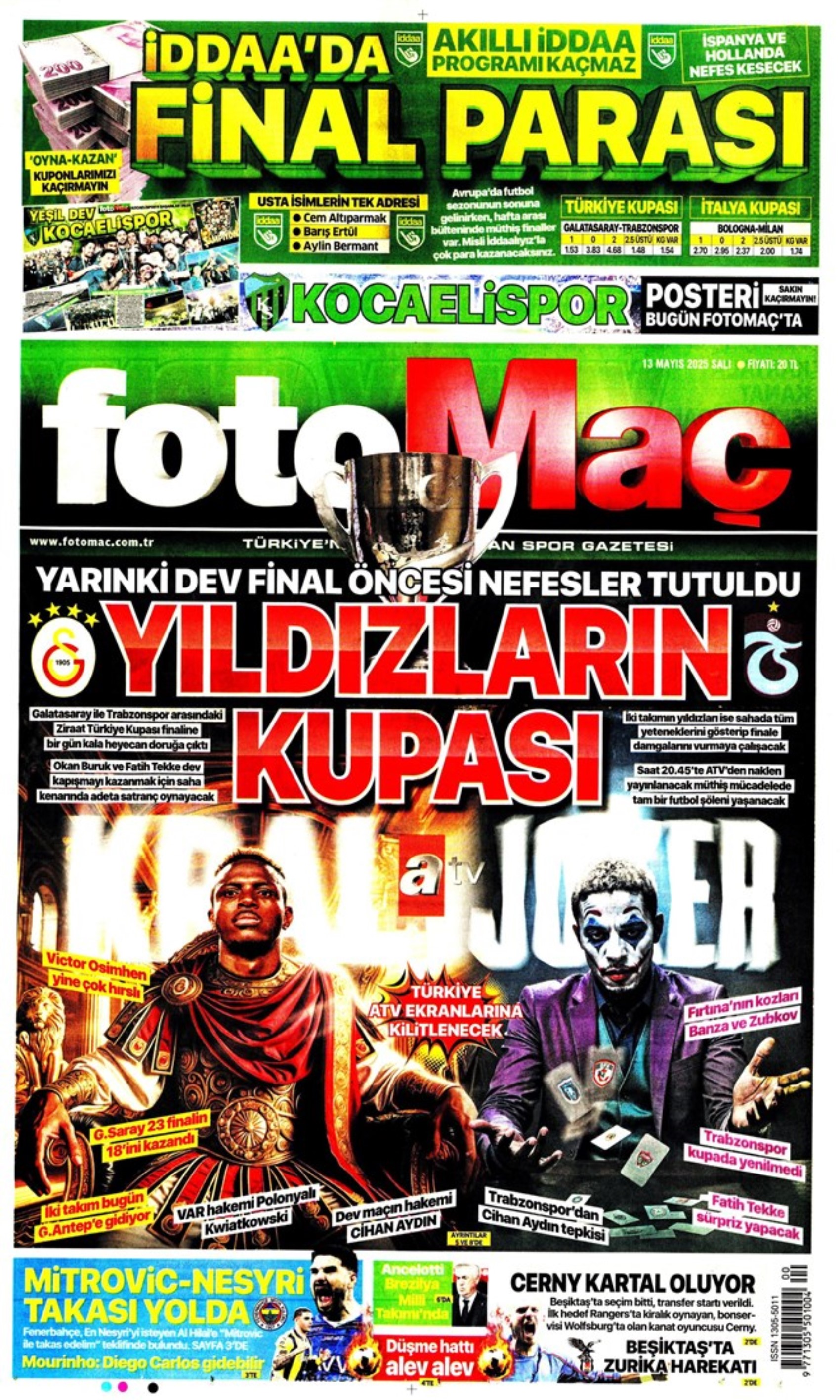 Sporda günün manşetleri: Galatasaray, Napoli ile Osimhen transferi konusunda anlaştı, Fenerbahçe'de gözler PSG'de!