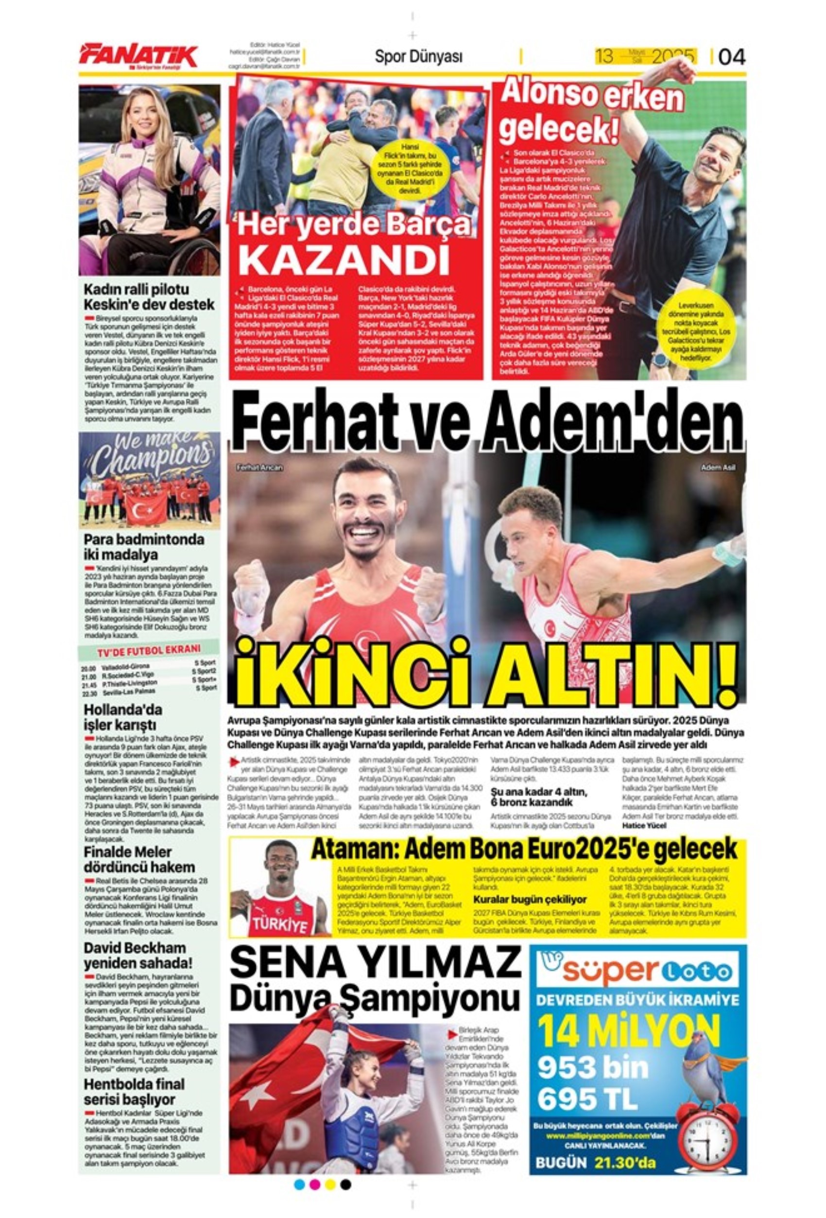 Sporda günün manşetleri: Galatasaray, Napoli ile Osimhen transferi konusunda anlaştı, Fenerbahçe'de gözler PSG'de!