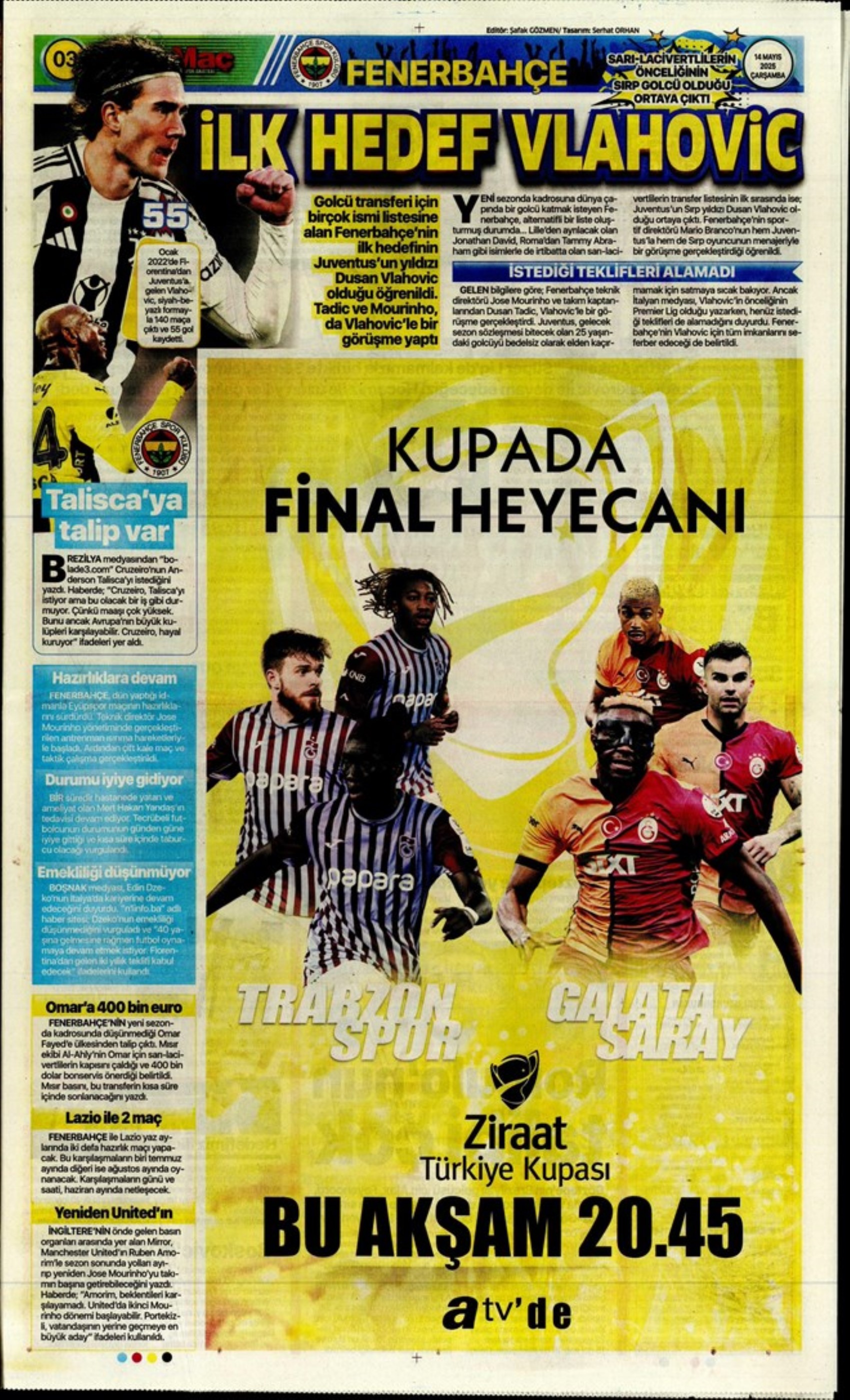 Sporda günün manşetleri: Fenerbahçe'yi bekleyen 'dev' tehlike