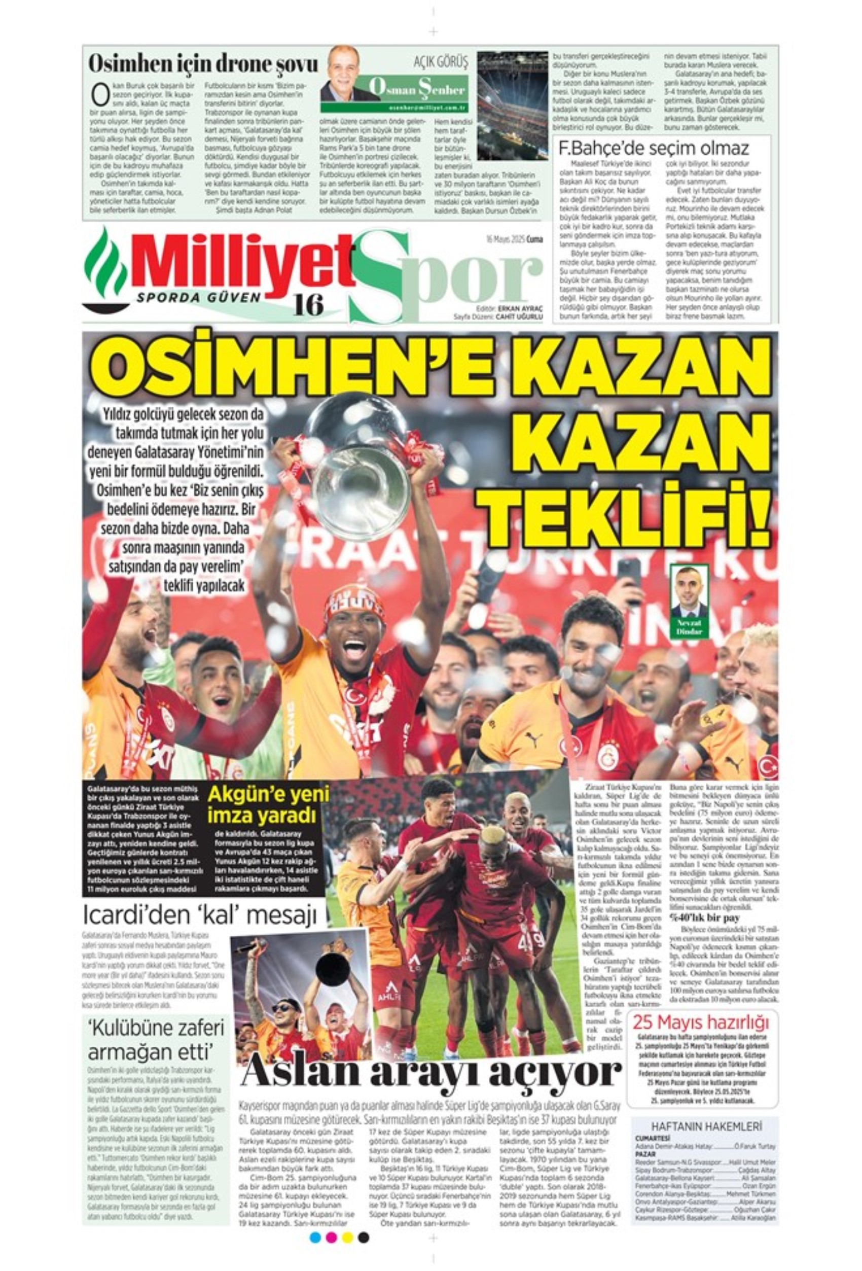 Sporda günün manşetleri... Osimhen Gaziantep dönüşü müjdeyi verdi: Galatasaray'ın çılgın planı!