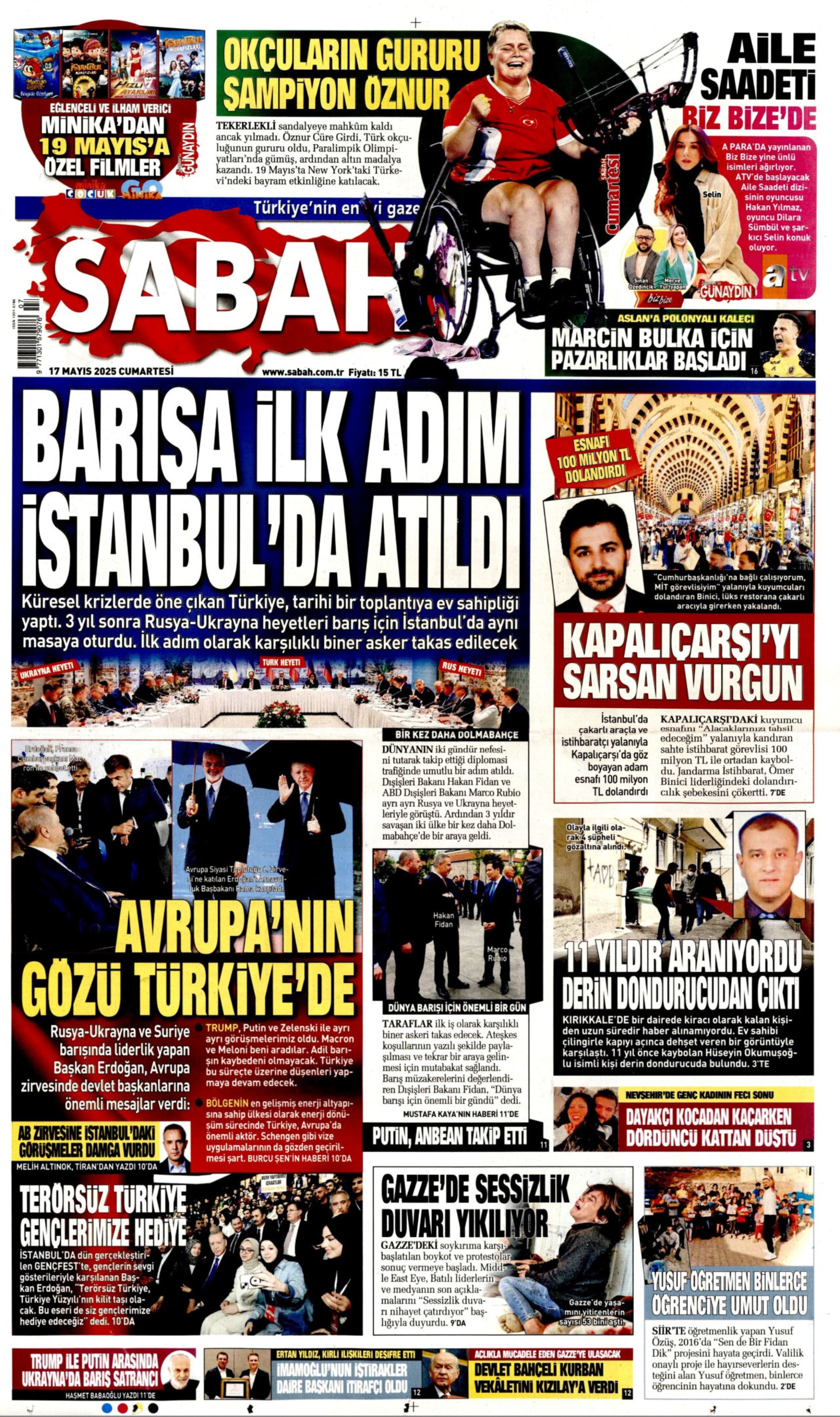 17 Mayıs 2025 gazete manşetleri: Gazeteler, İstanbul'daki Rusya - Ukrayna zirvesini nasıl gördü?