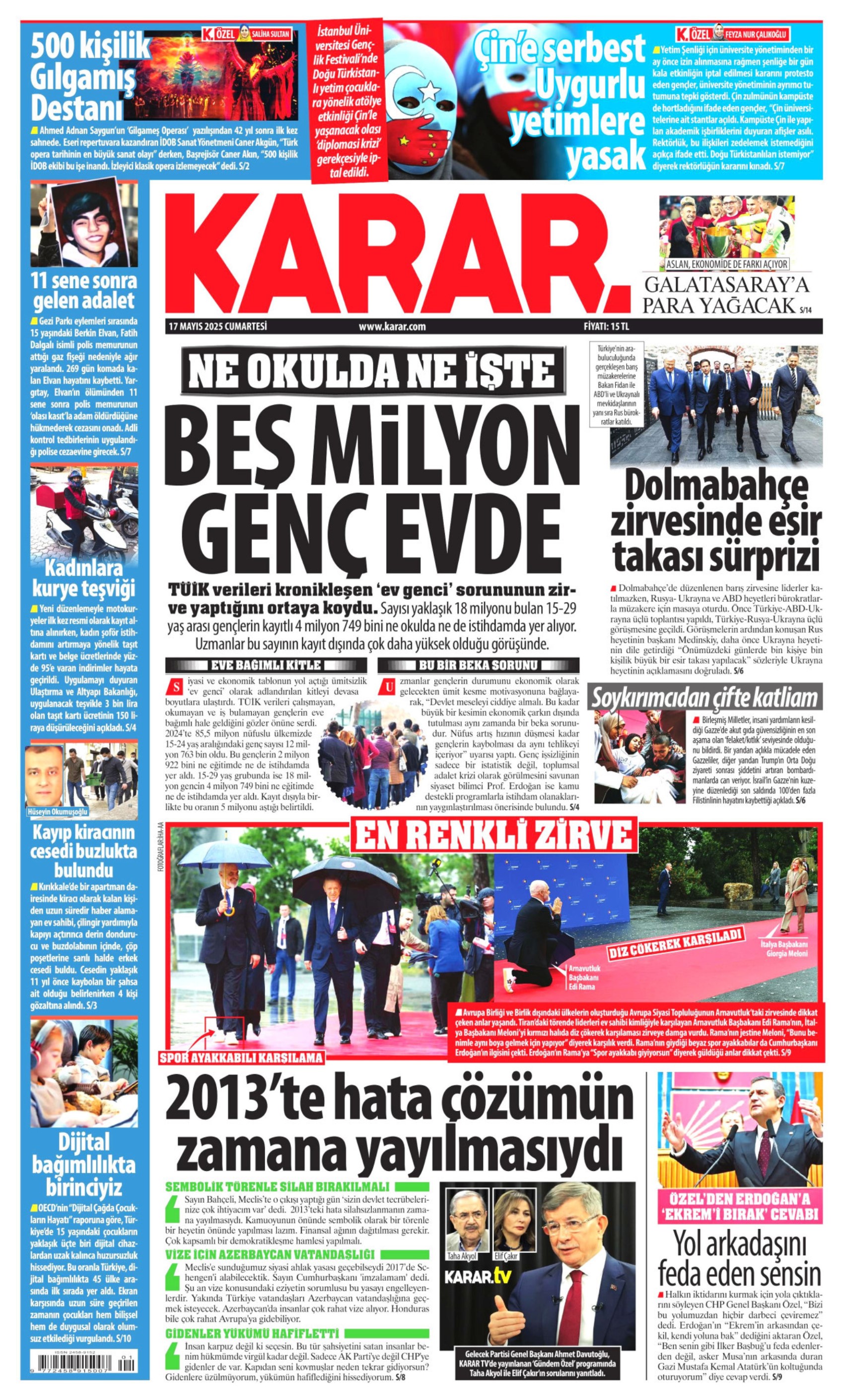 17 Mayıs 2025 gazete manşetleri: Gazeteler, İstanbul'daki Rusya - Ukrayna zirvesini nasıl gördü?