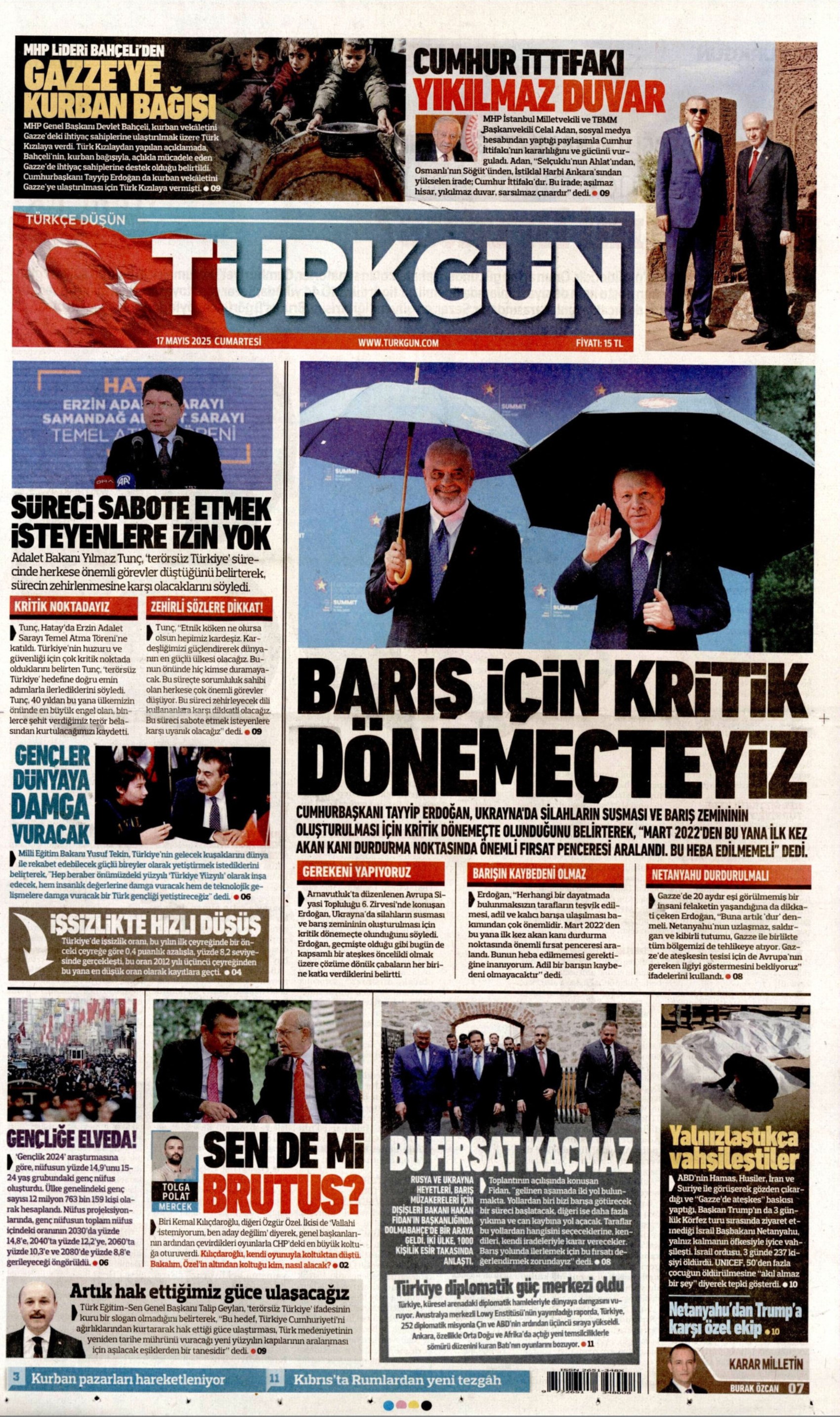 17 Mayıs 2025 gazete manşetleri: Gazeteler, İstanbul'daki Rusya - Ukrayna zirvesini nasıl gördü?